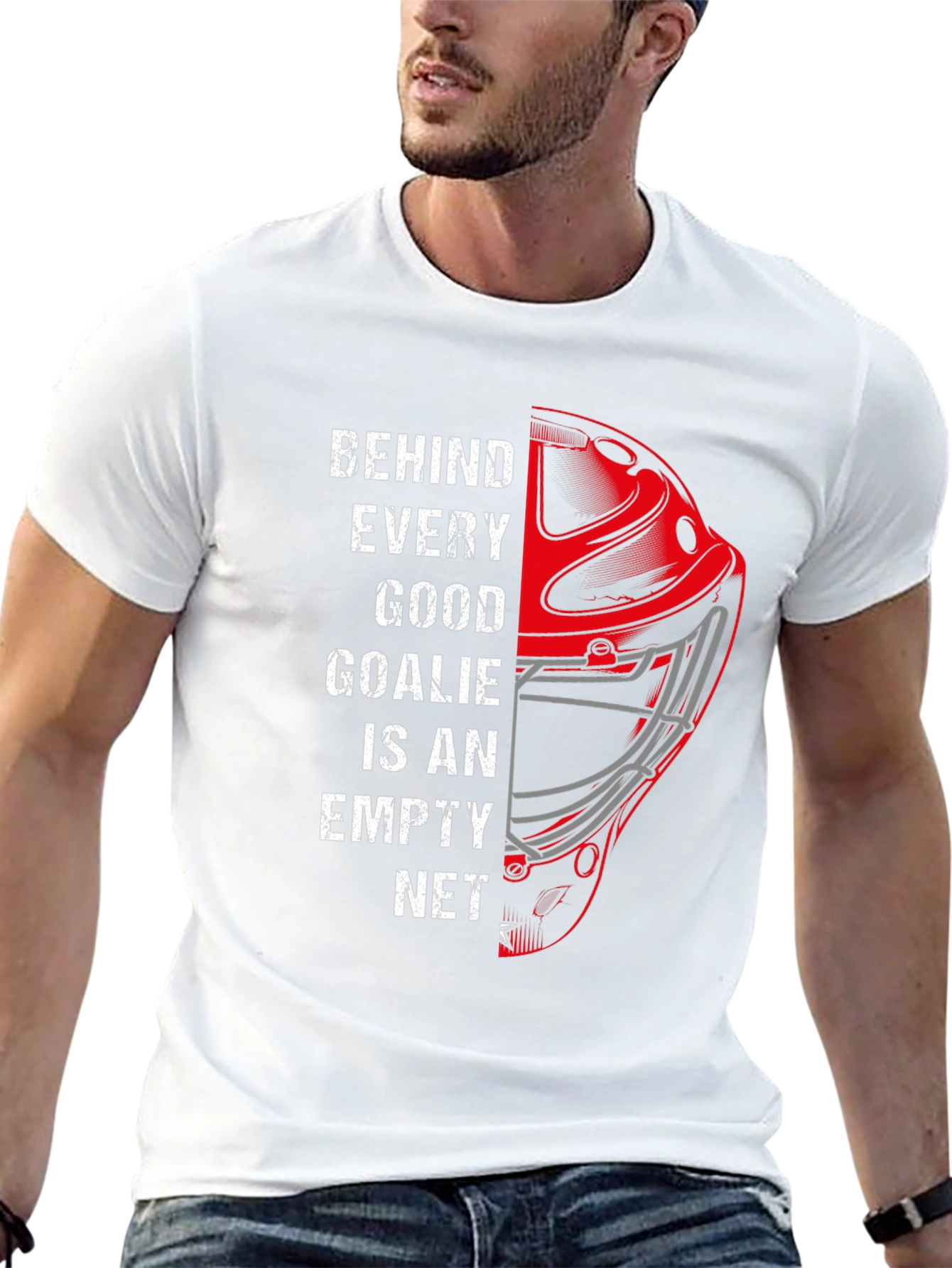 Behind Every Good Goalie T-Shirt