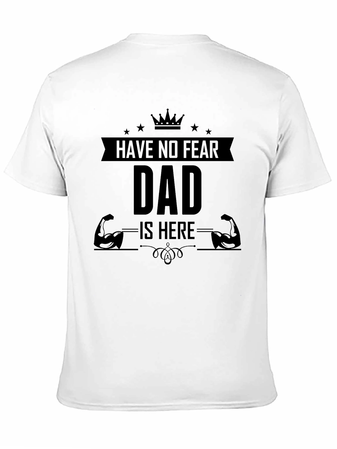 Dad Is Here Graphic Tee