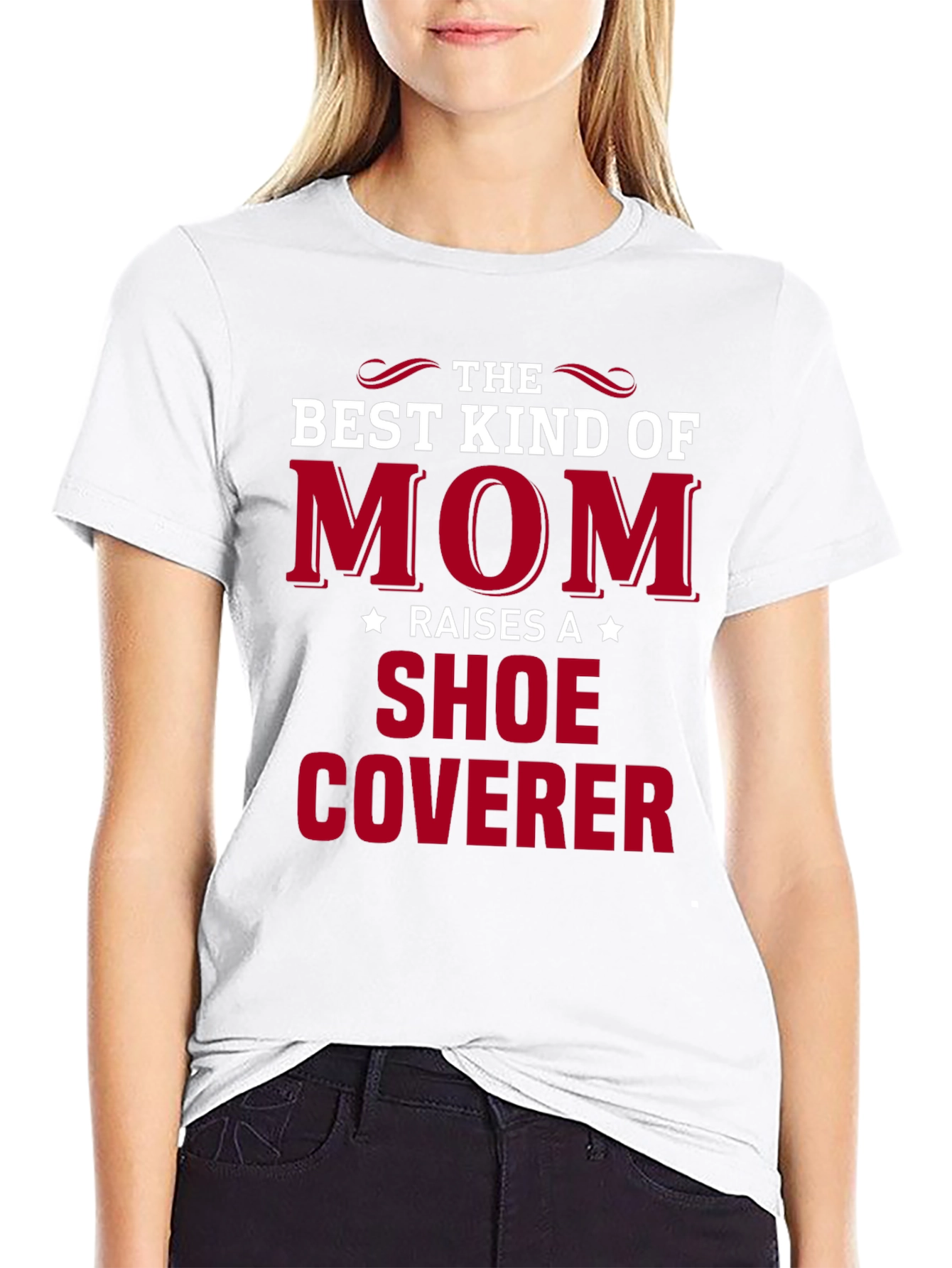Best Mom Shoe Coverer T-Shirt