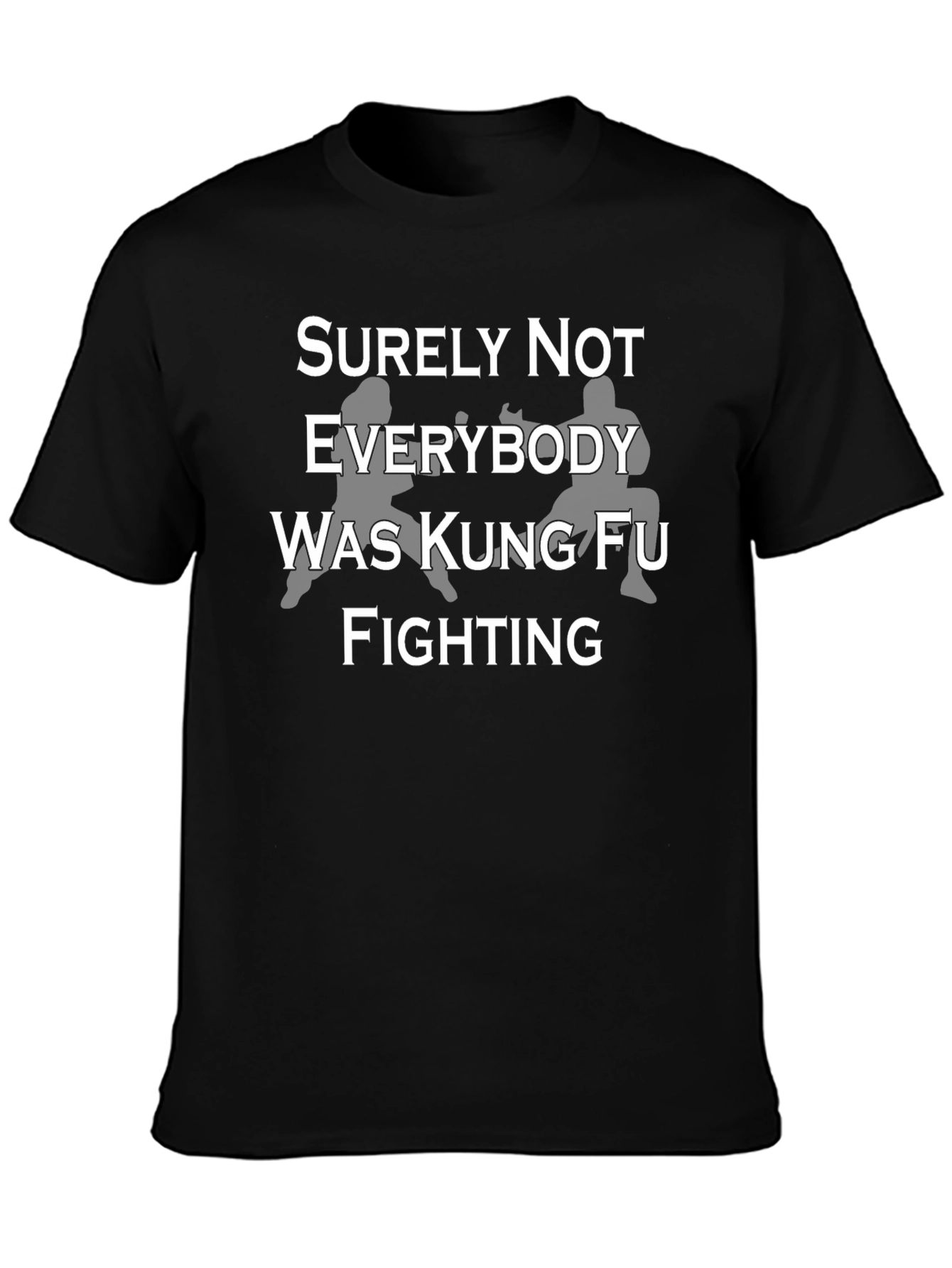 Kung Fu Fighting T-Shirt Funny Novelty Tee