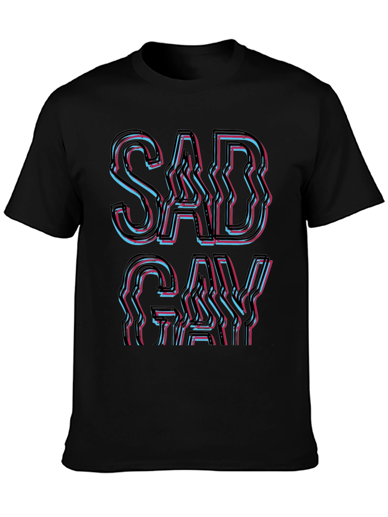 Sad Gay T-Shirt - Bold Graphic Tee
