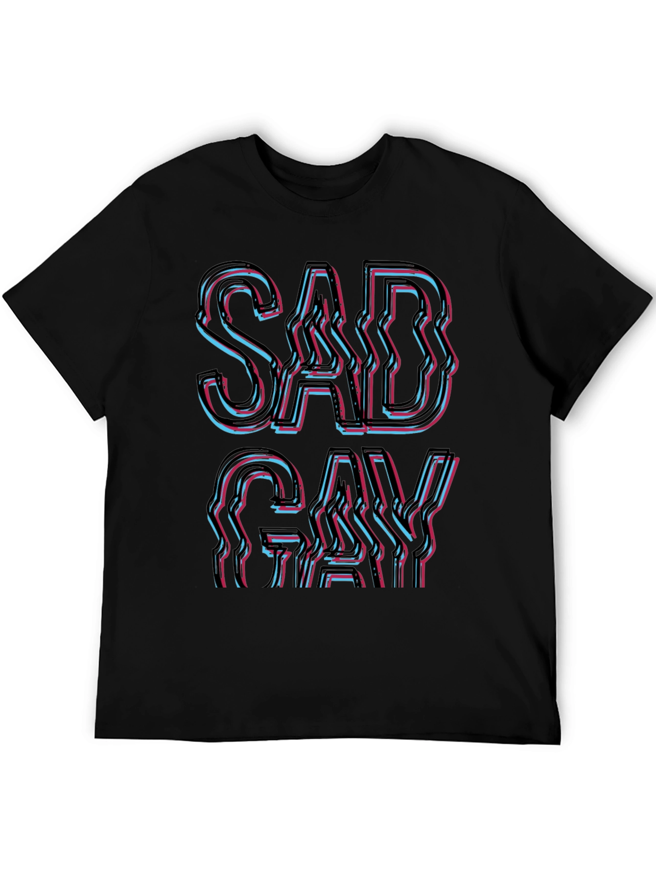Sad Gay T-Shirt - Bold Graphic Tee