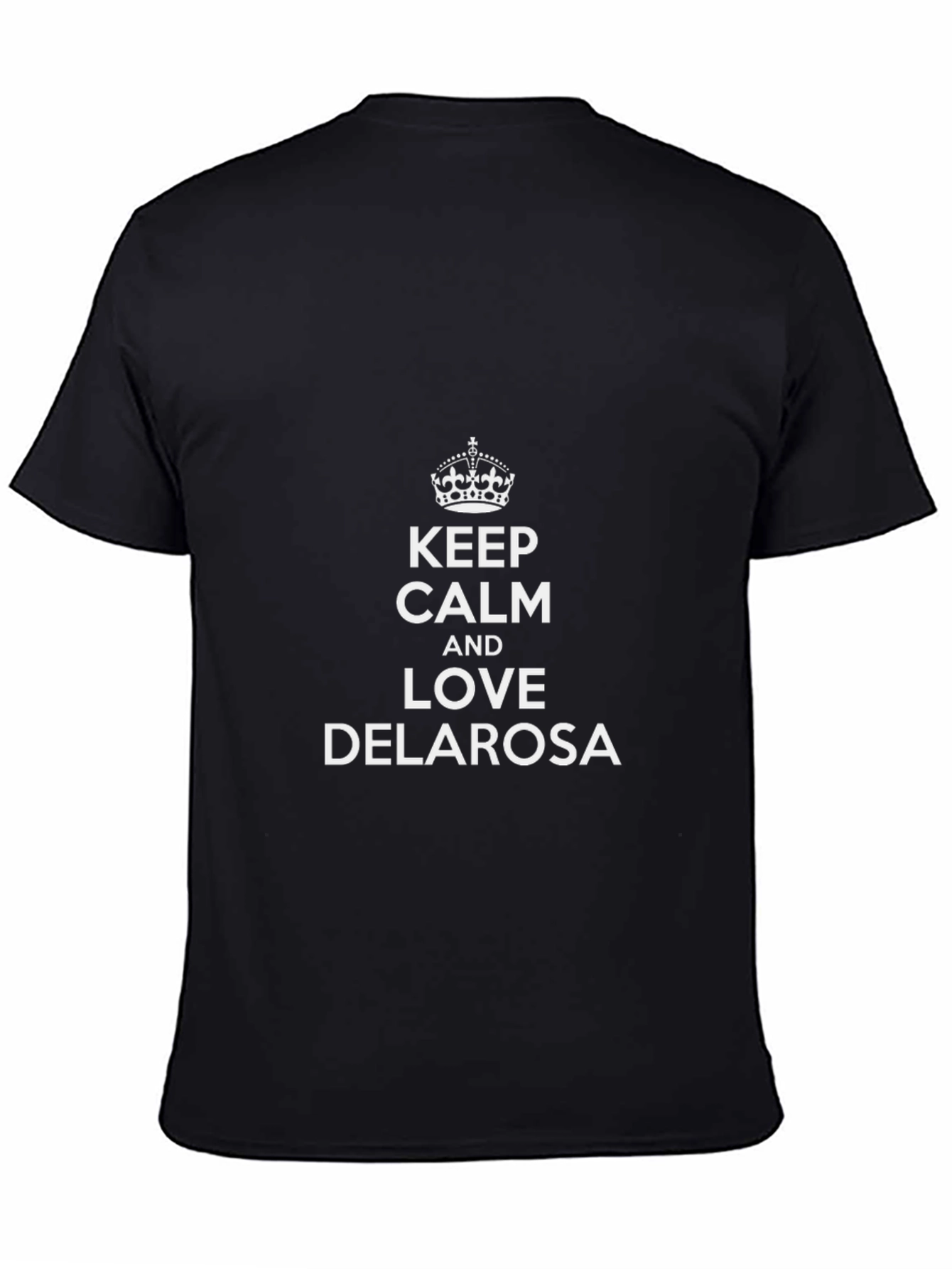 Keep Calm & Love Delarosa Black T-Shirt