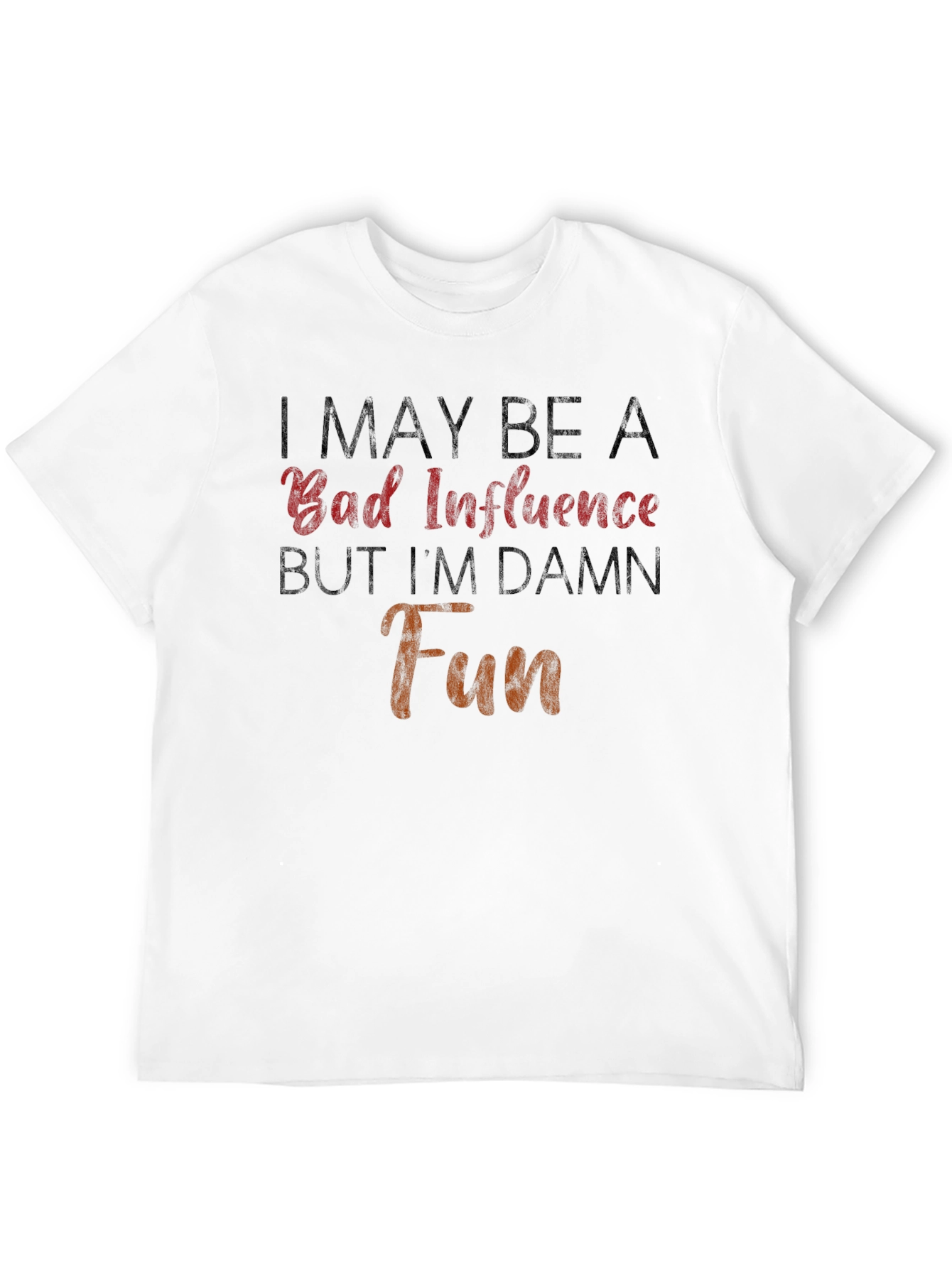 Bad Influence Damn Fun Graphic T-Shirt
