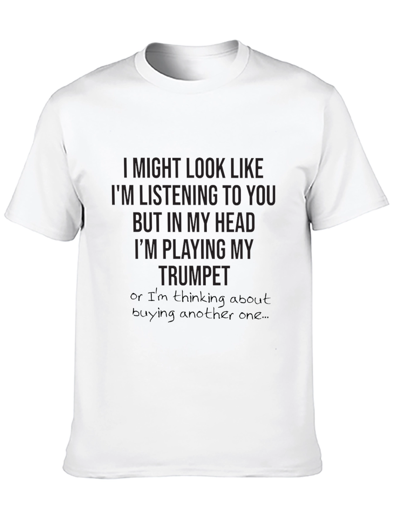 Trumpet Player T-Shirt - Funny Music Gift