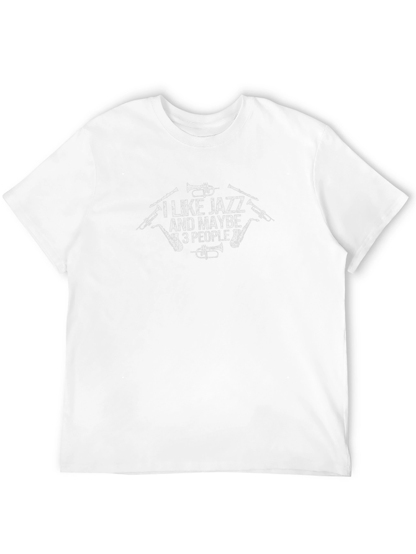 I Like Jazz and Maybe 3 People Funny T-Shirt