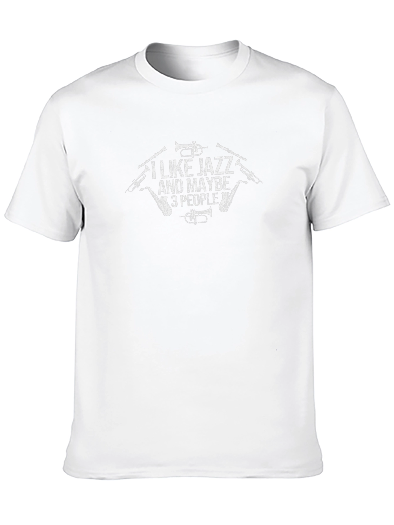 I Like Jazz and Maybe 3 People Funny T-Shirt
