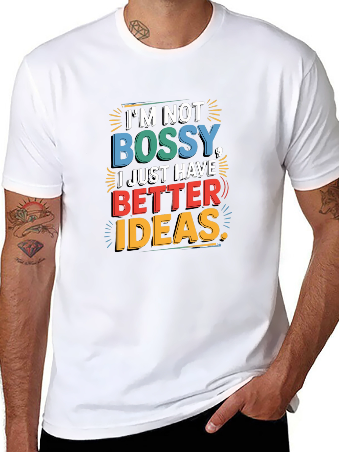 Im Not Bossy T-Shirt - Better Ideas Graphic Tee