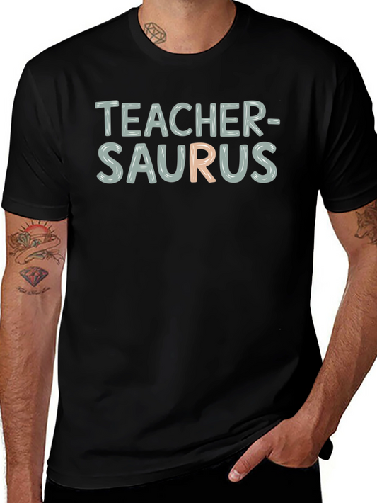Teacher-Saurus Funny T-Shirt - Black Cotton Blend