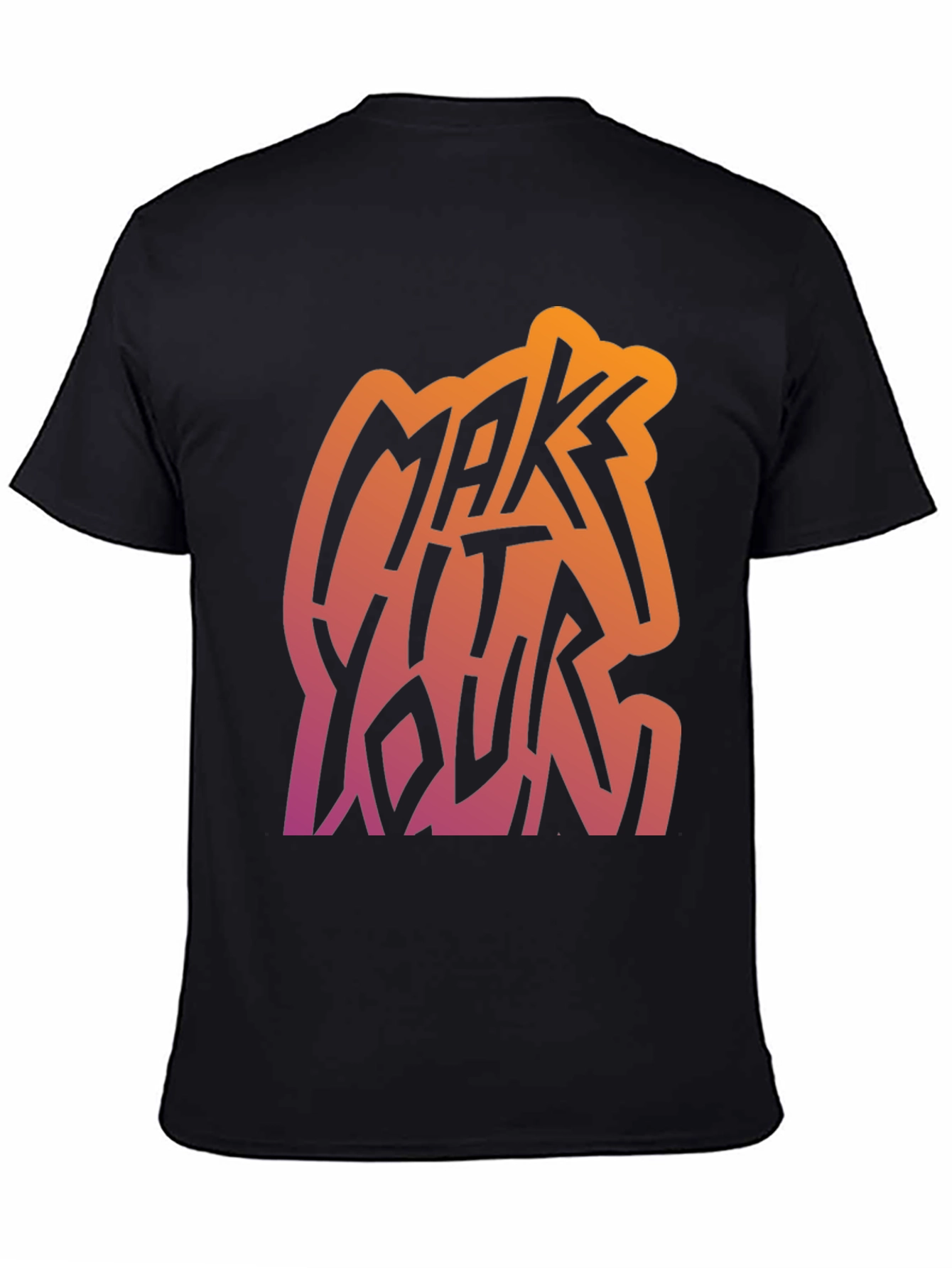 Make It Yours Graphic Tee
