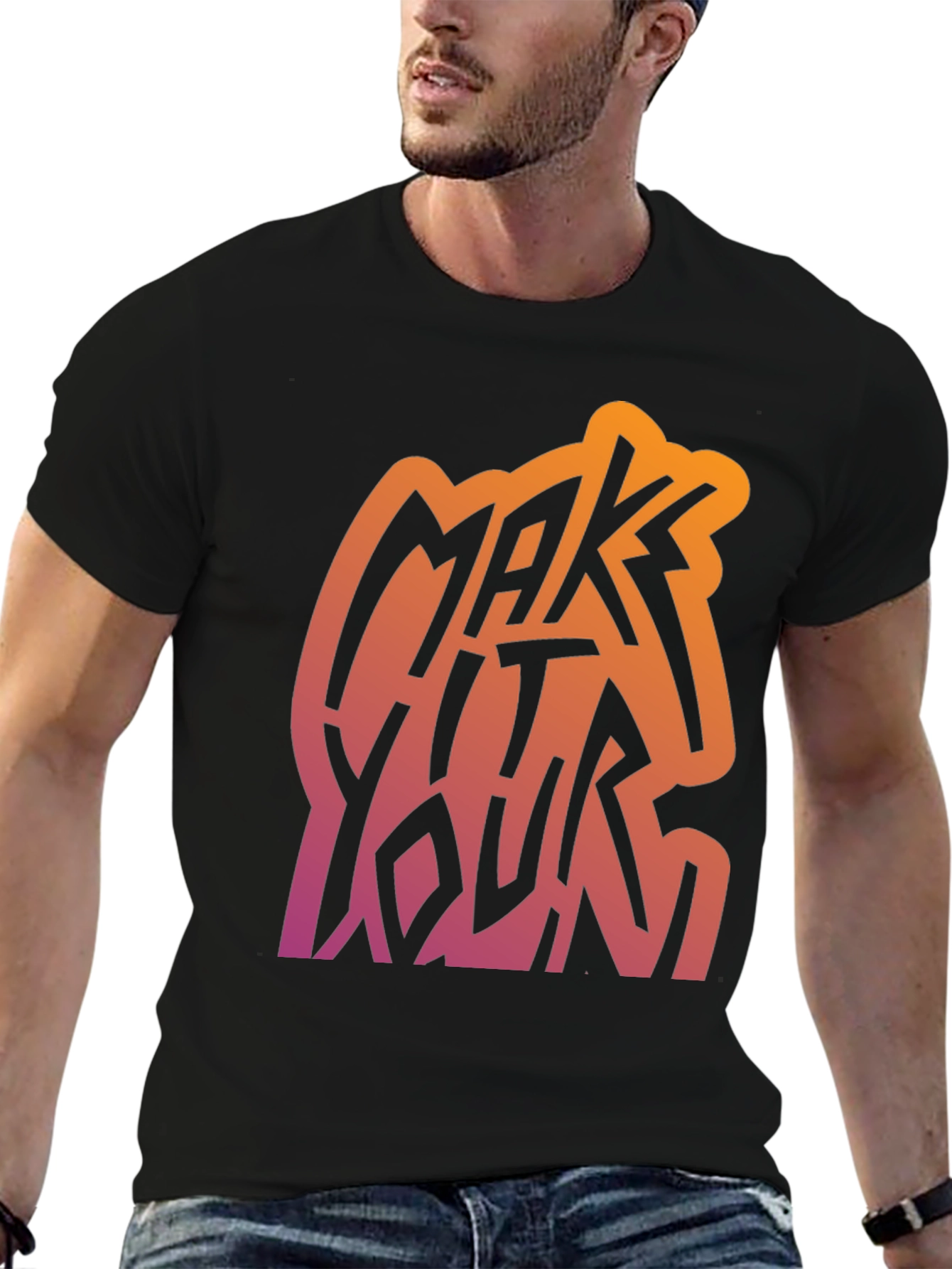 Make It Yours Graphic Tee