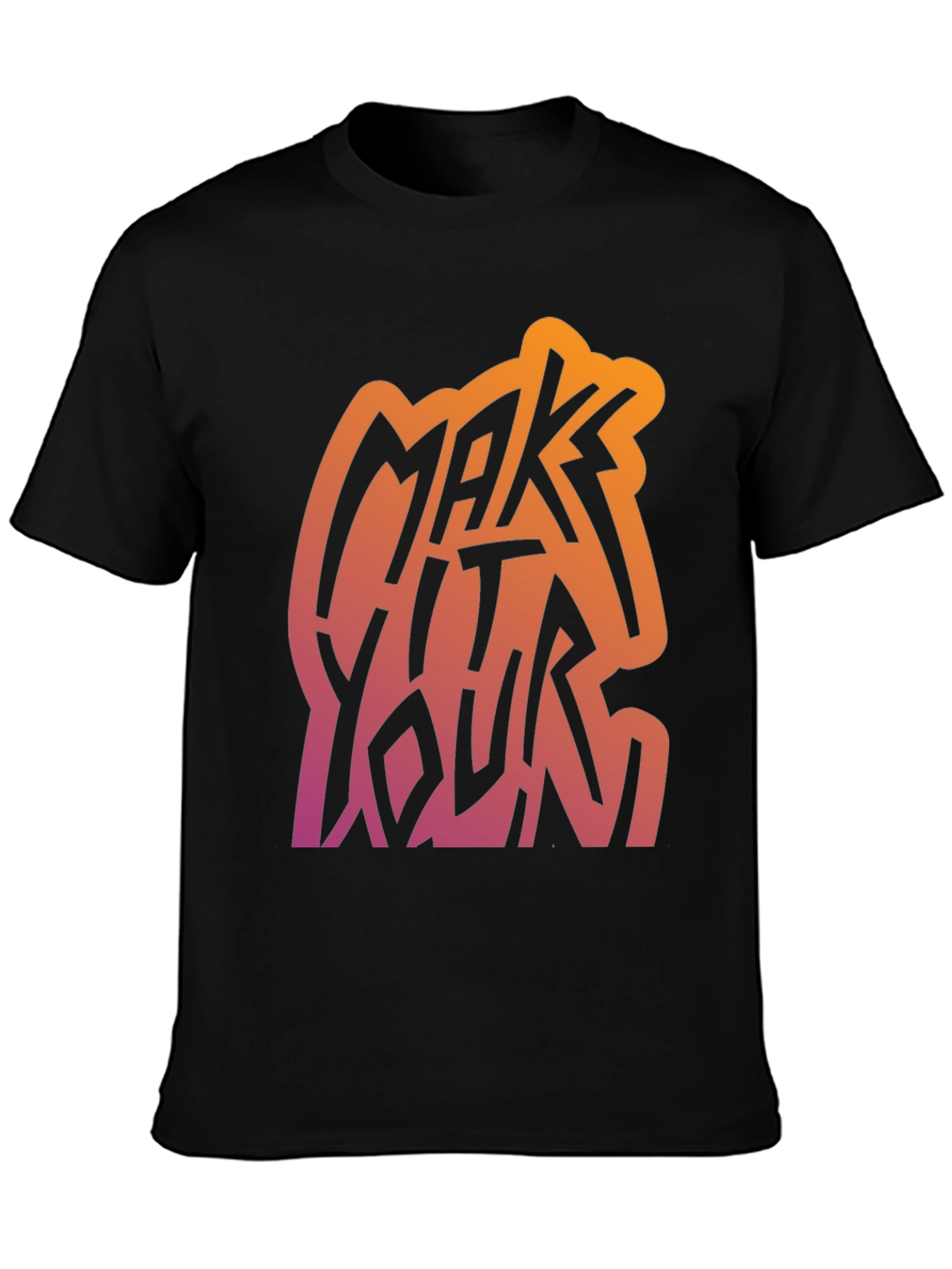 Make It Yours Graphic Tee