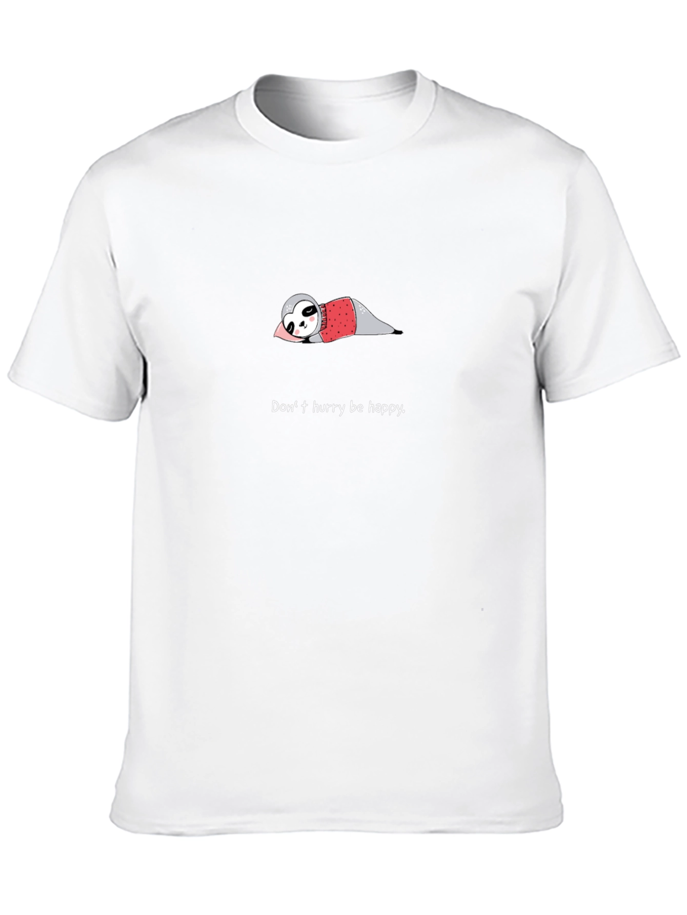 Dont Hurry Be Happy Sloth Graphic Tee