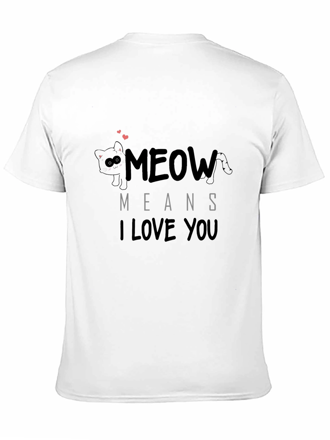 Meow Means I Love You Black Graphic T-Shirt