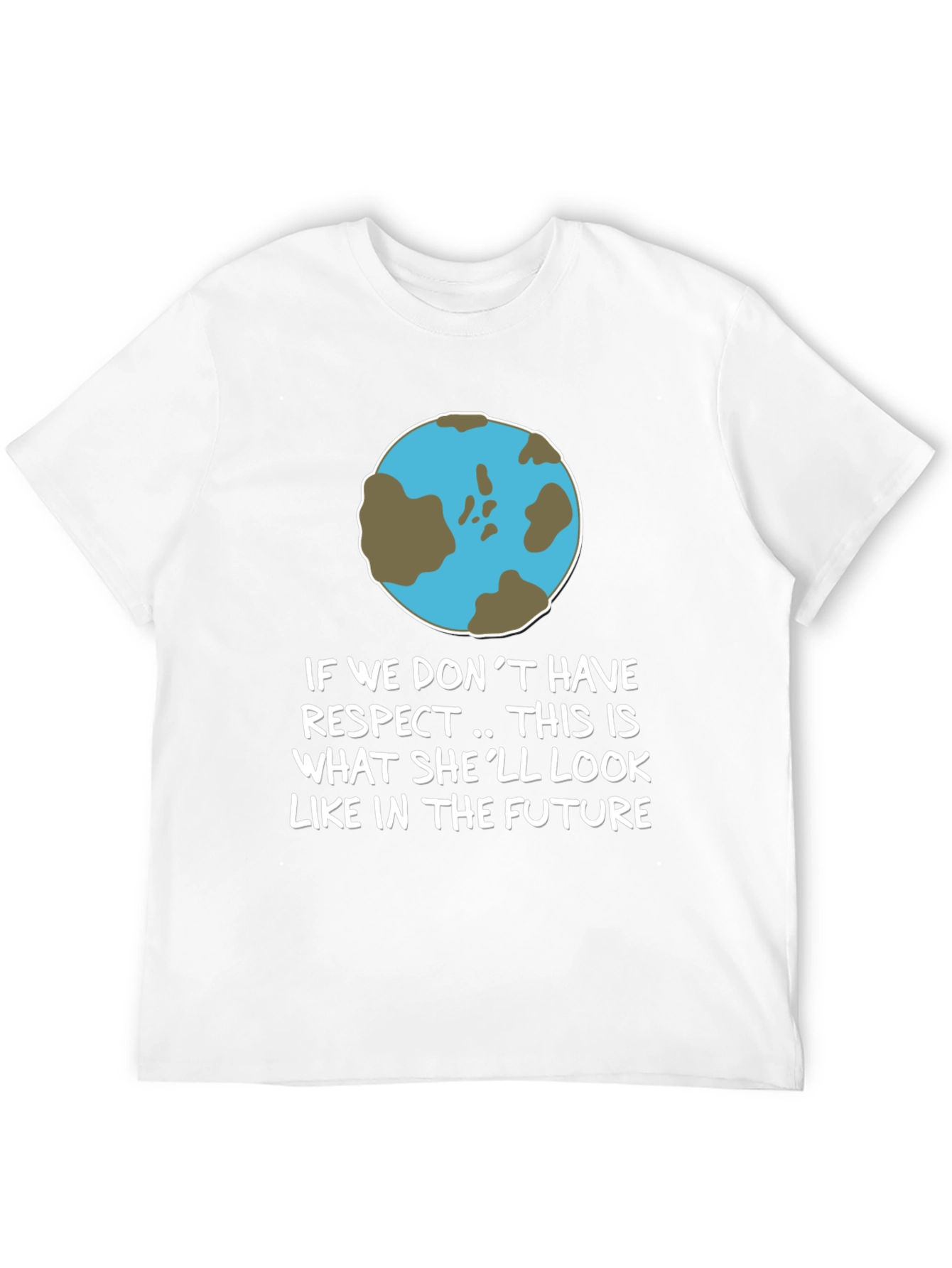Earth Respect Graphic Tee - Save the Planet T-Shirt