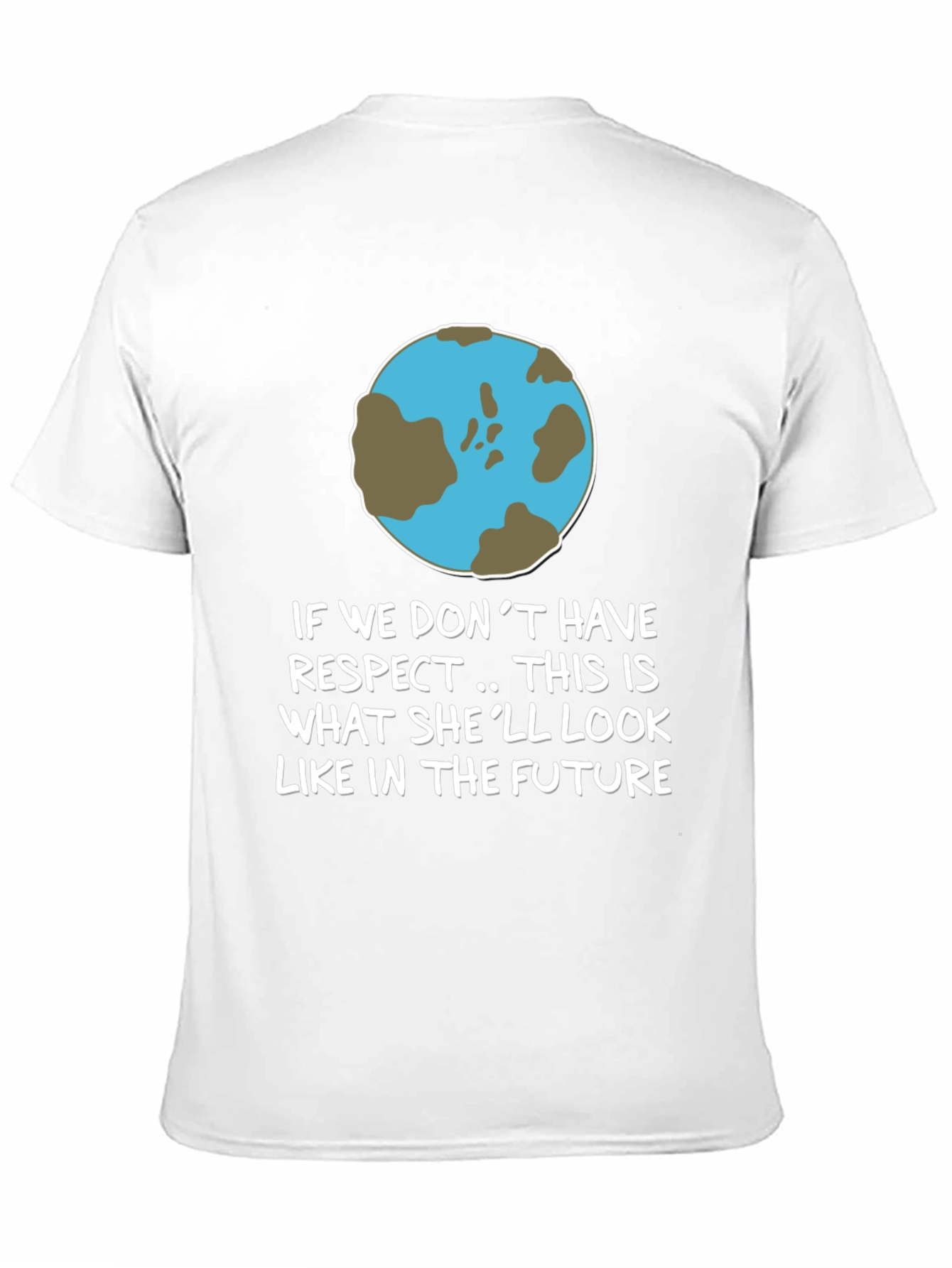 Earth Respect Graphic Tee - Save the Planet T-Shirt