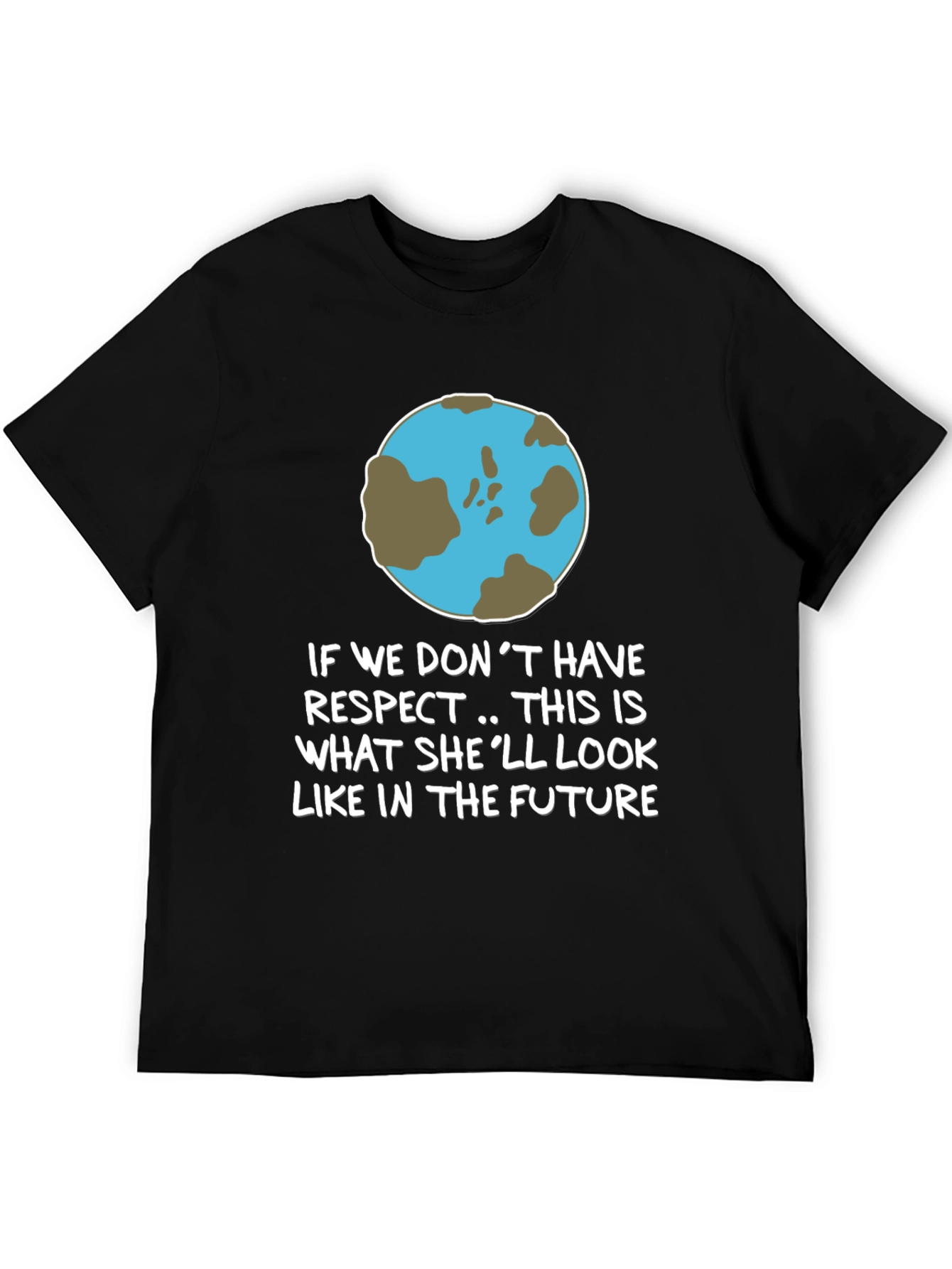 Earth Respect Graphic Tee - Save the Planet T-Shirt