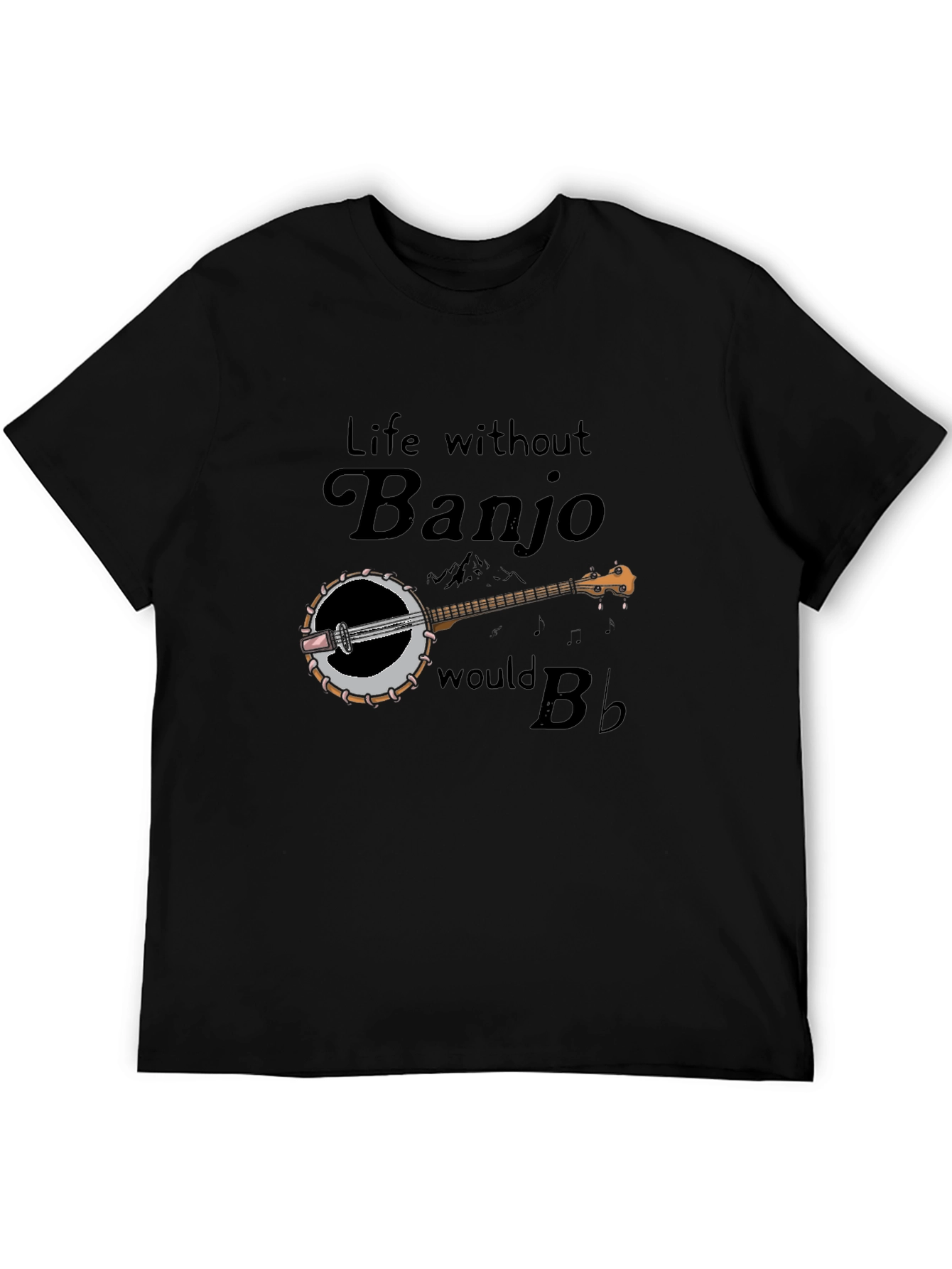 Life Without Banjo T-Shirt