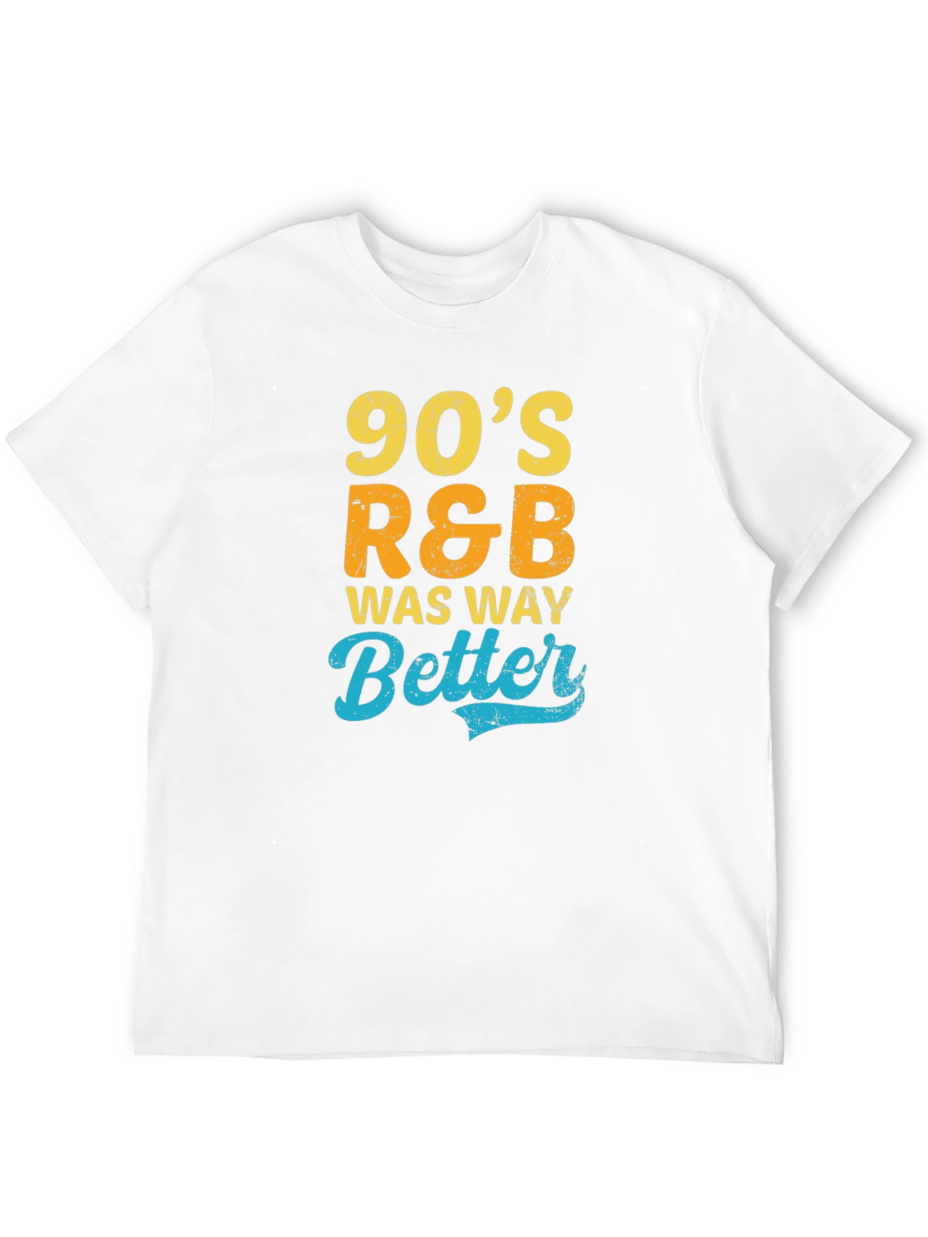90s R&B Was Way Better Graphic Tee