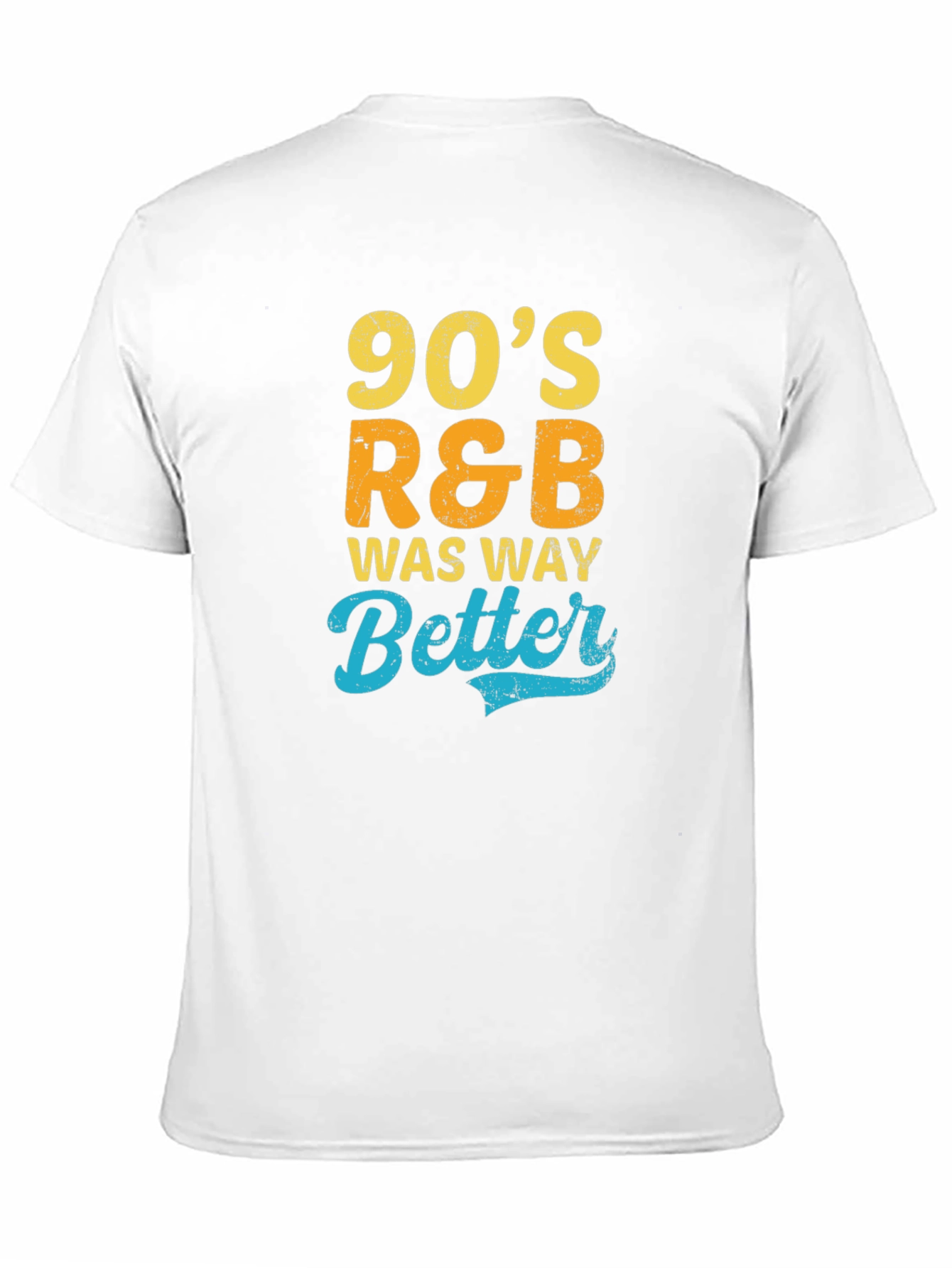 90s R&B Was Way Better Graphic Tee