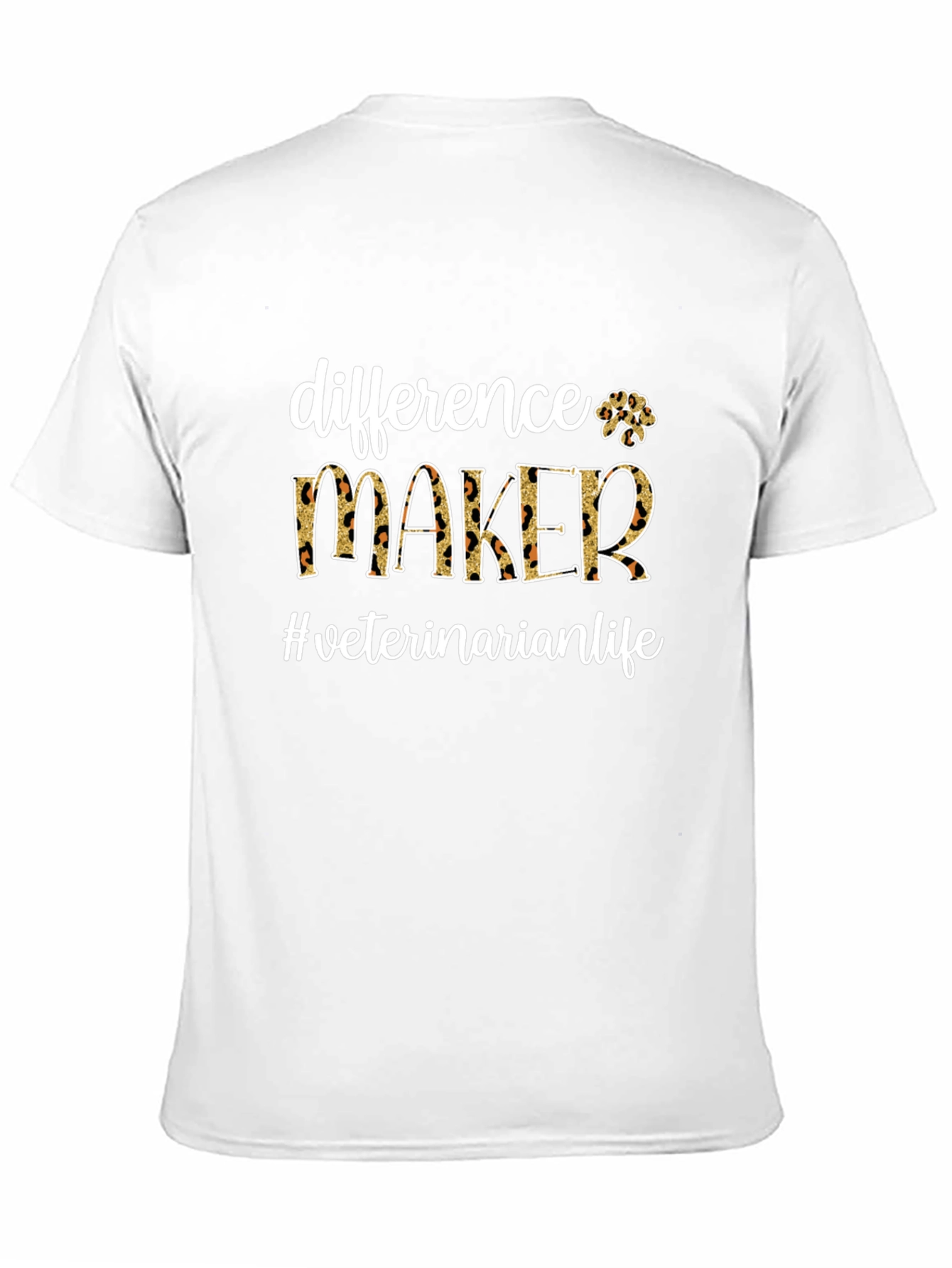 Difference Maker Veterinarian Life T-Shirt