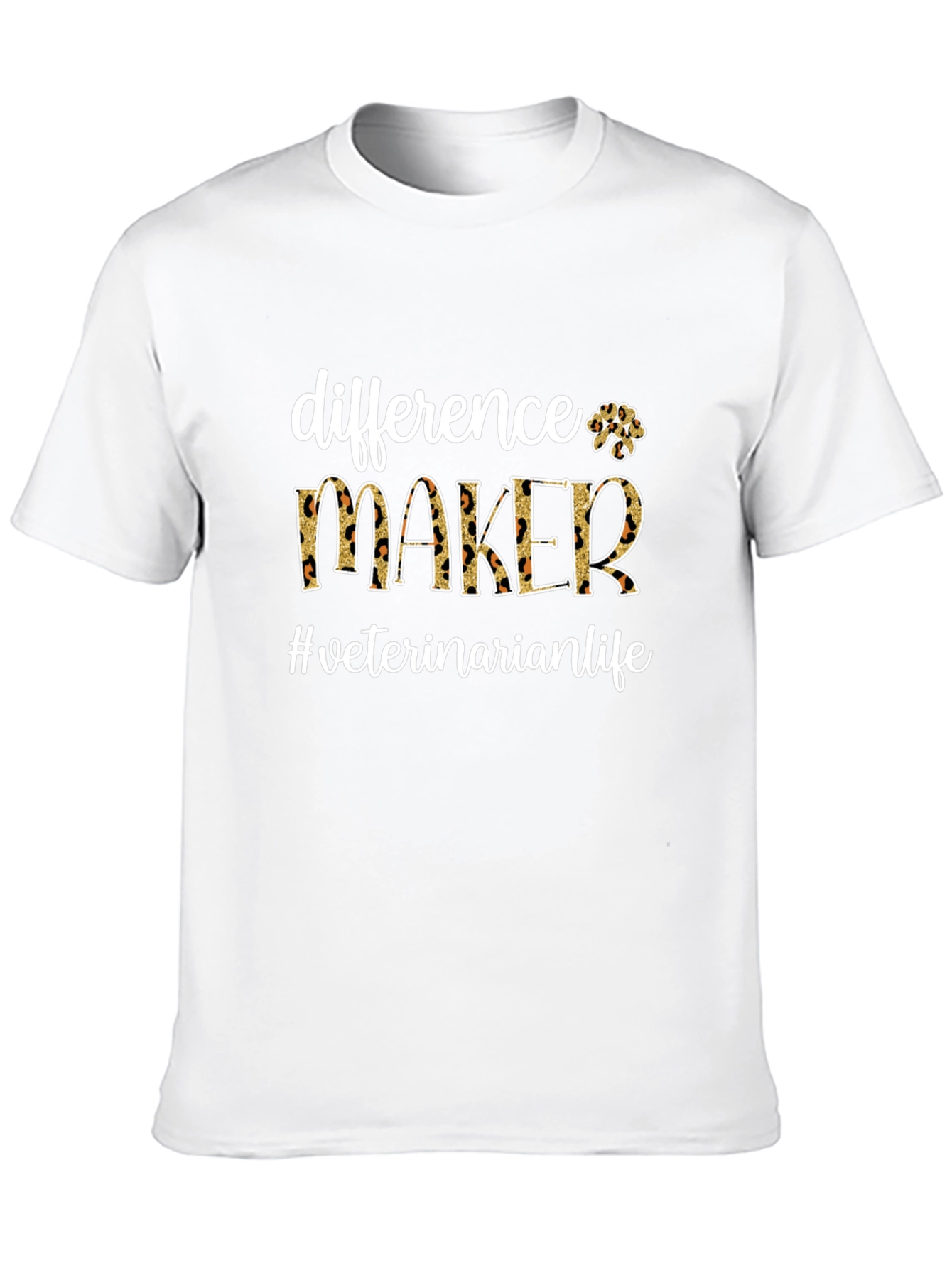 Difference Maker Veterinarian Life T-Shirt