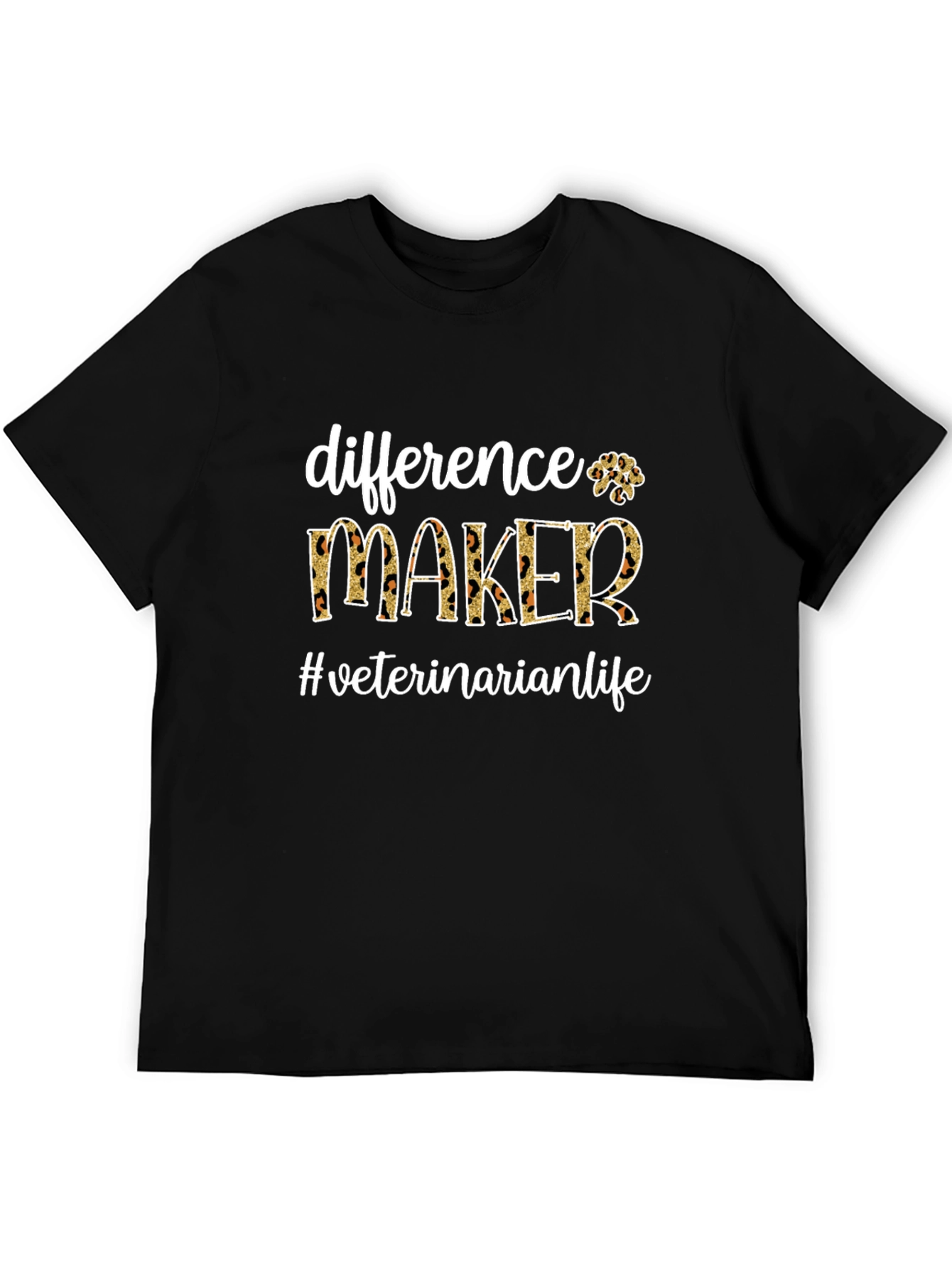 Difference Maker Veterinarian Life T-Shirt