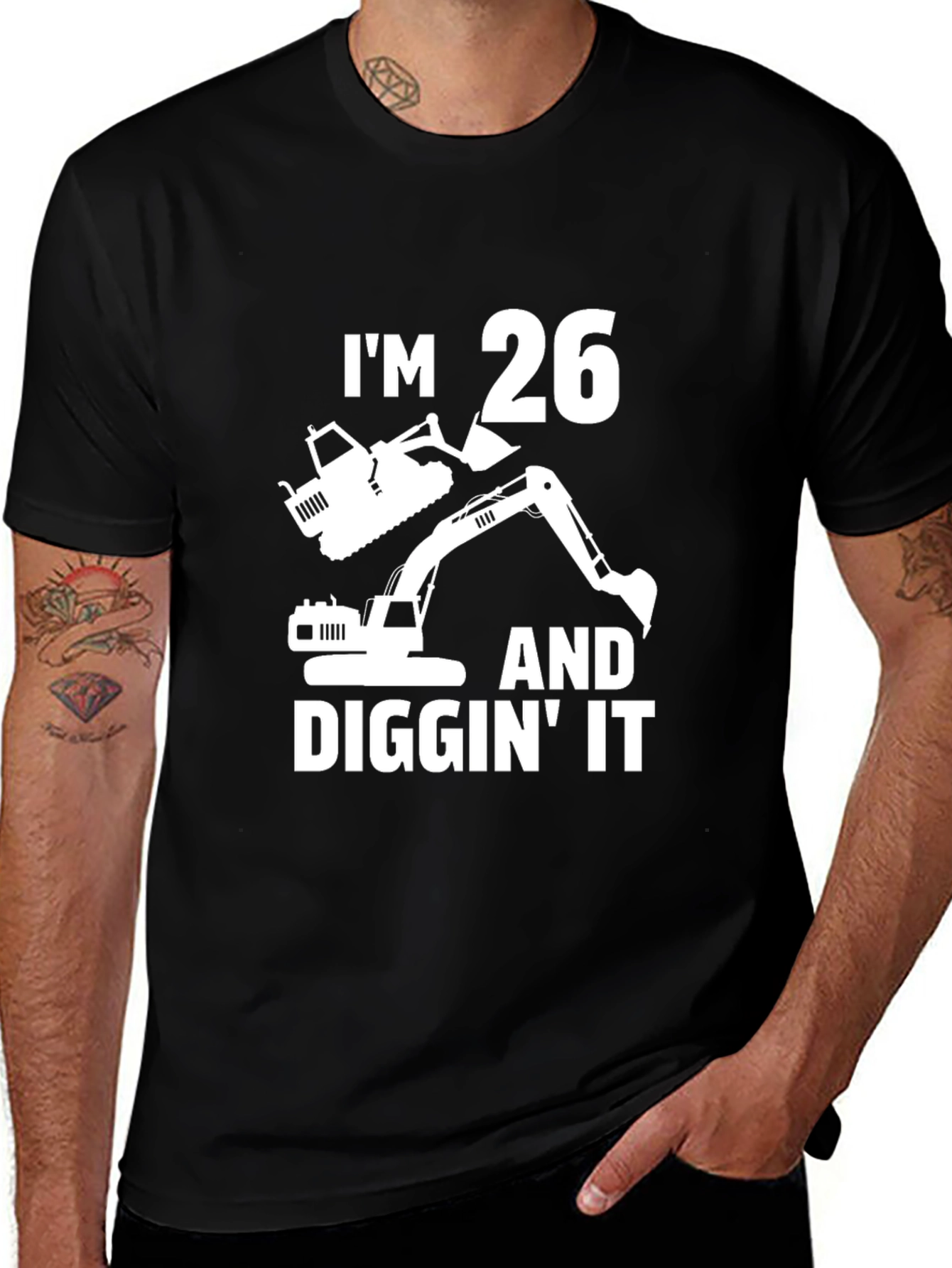 Im 26 & Diggin It Birthday T-Shirt