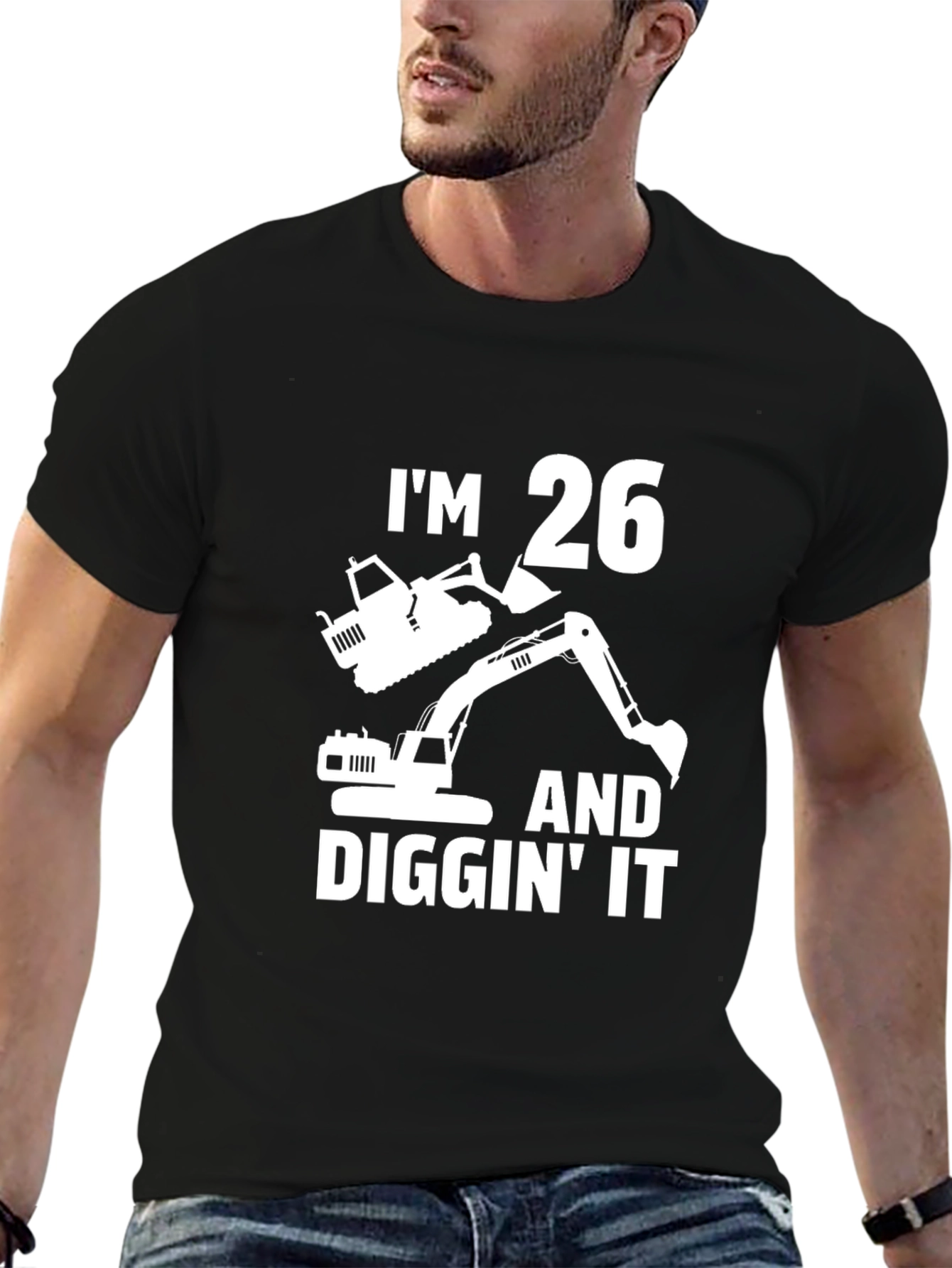 Im 26 & Diggin It Birthday T-Shirt