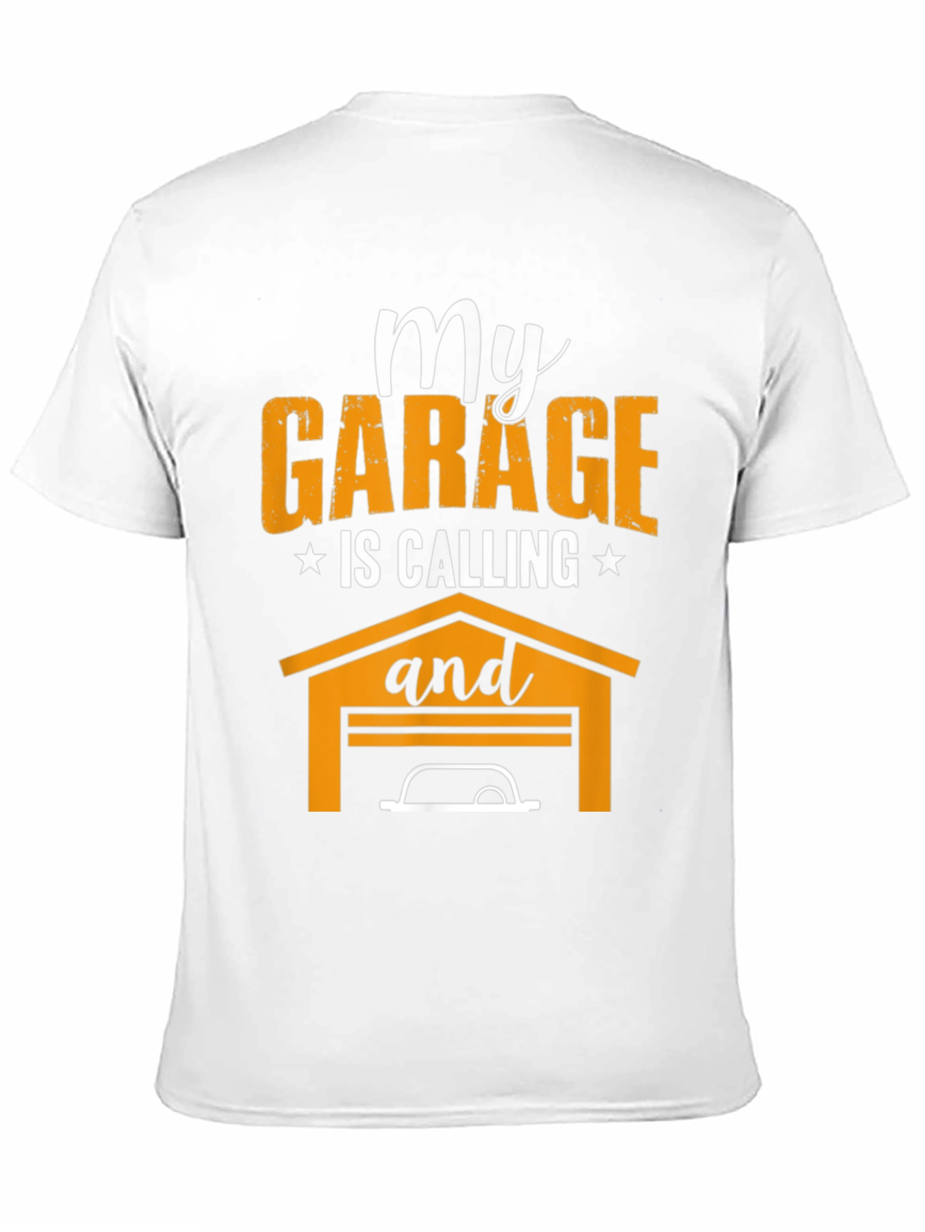 My Garage is Calling T-Shirt