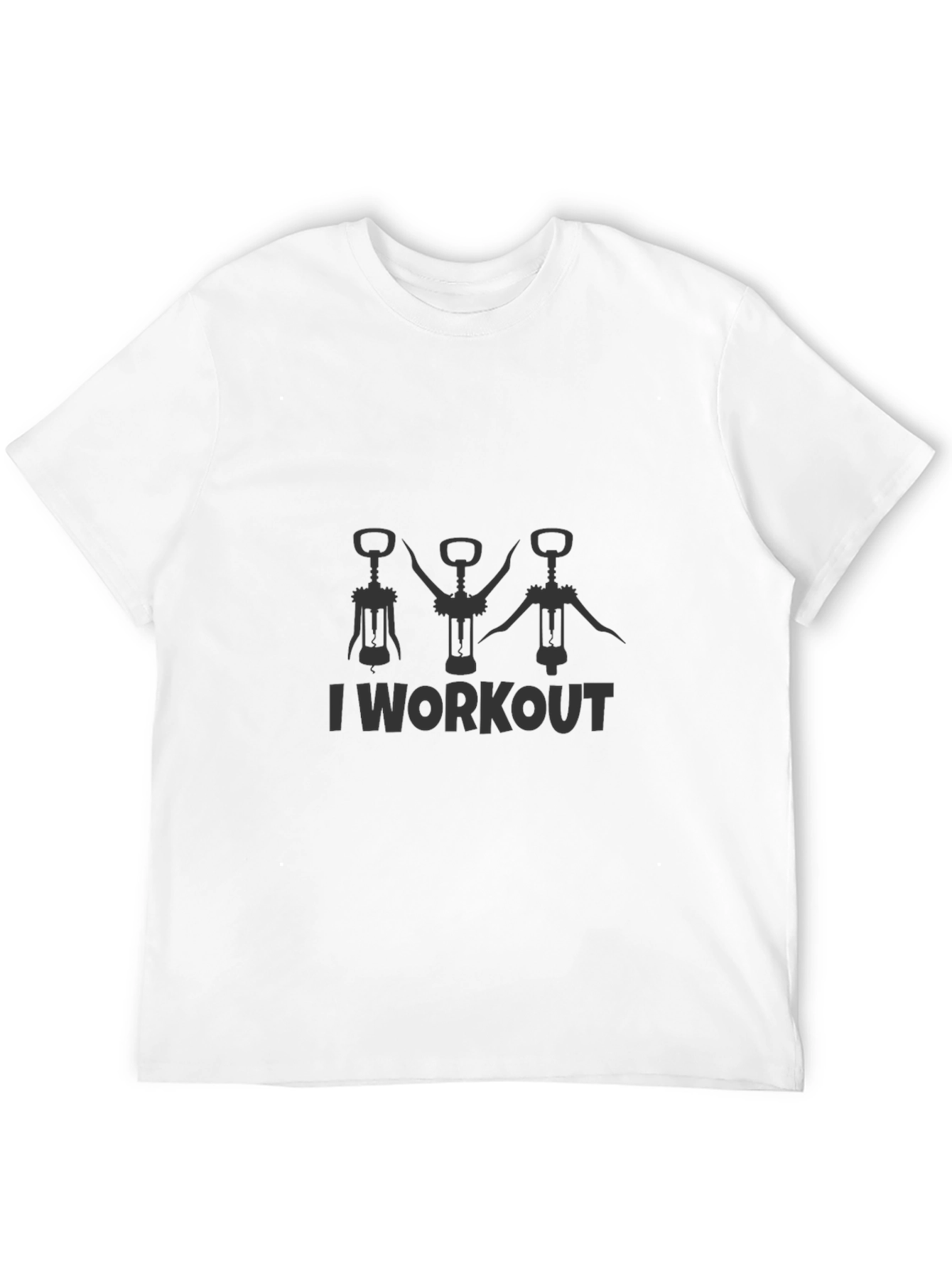 I Workout Wine Opener T-Shirt