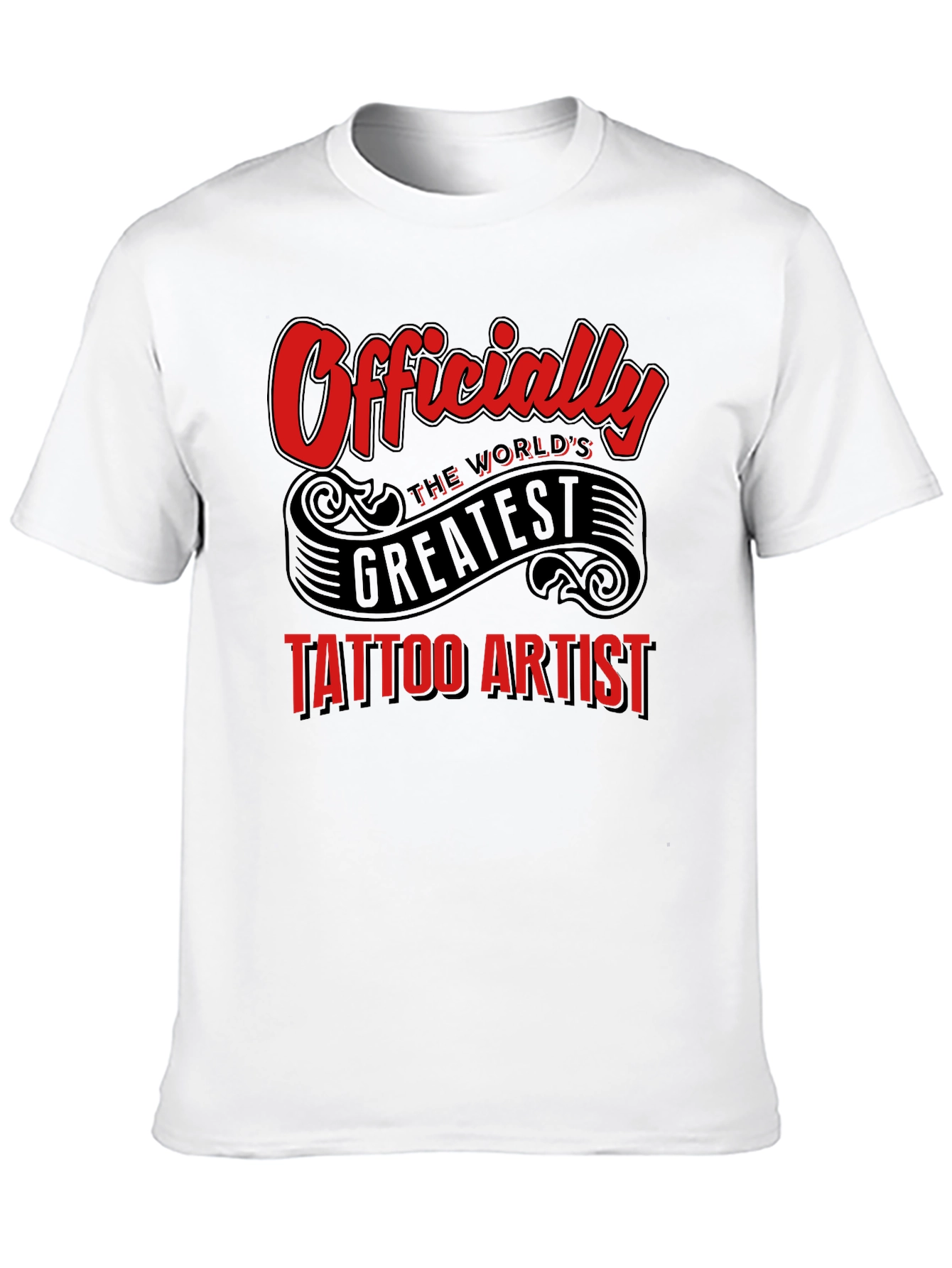 Officially The Worlds Greatest Tattoo Artist T-Shirt