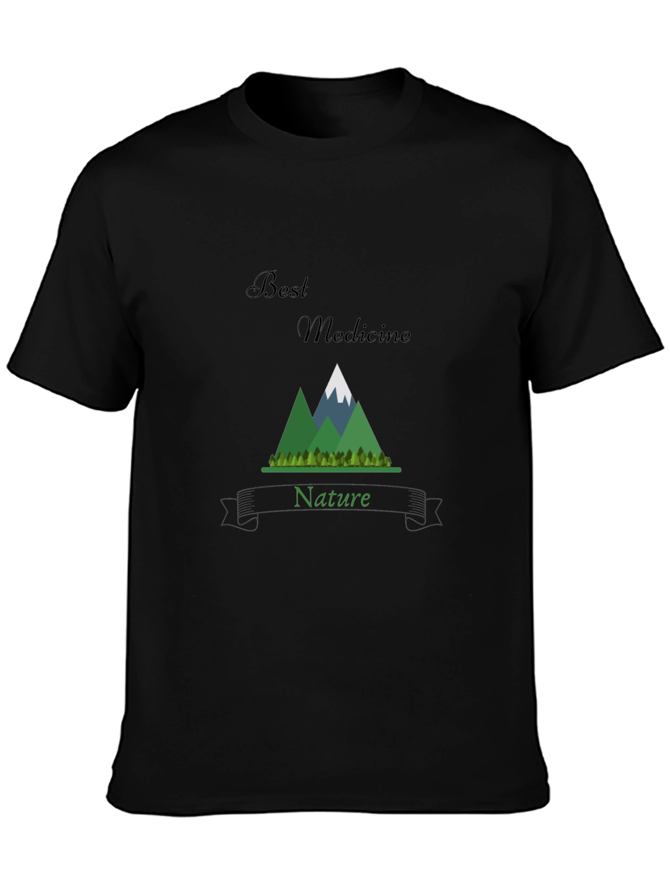 Best Medicine Nature Graphic T-Shirt