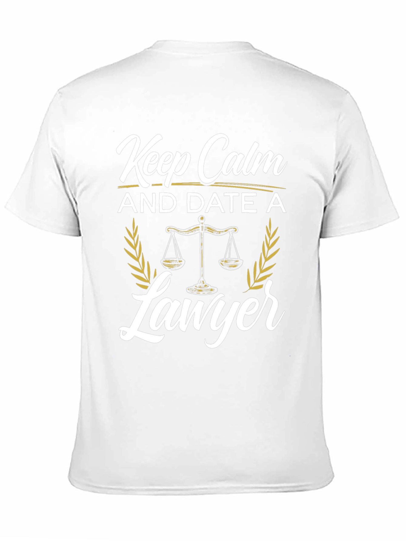 Keep Calm and Date a Lawyer T-Shirt
