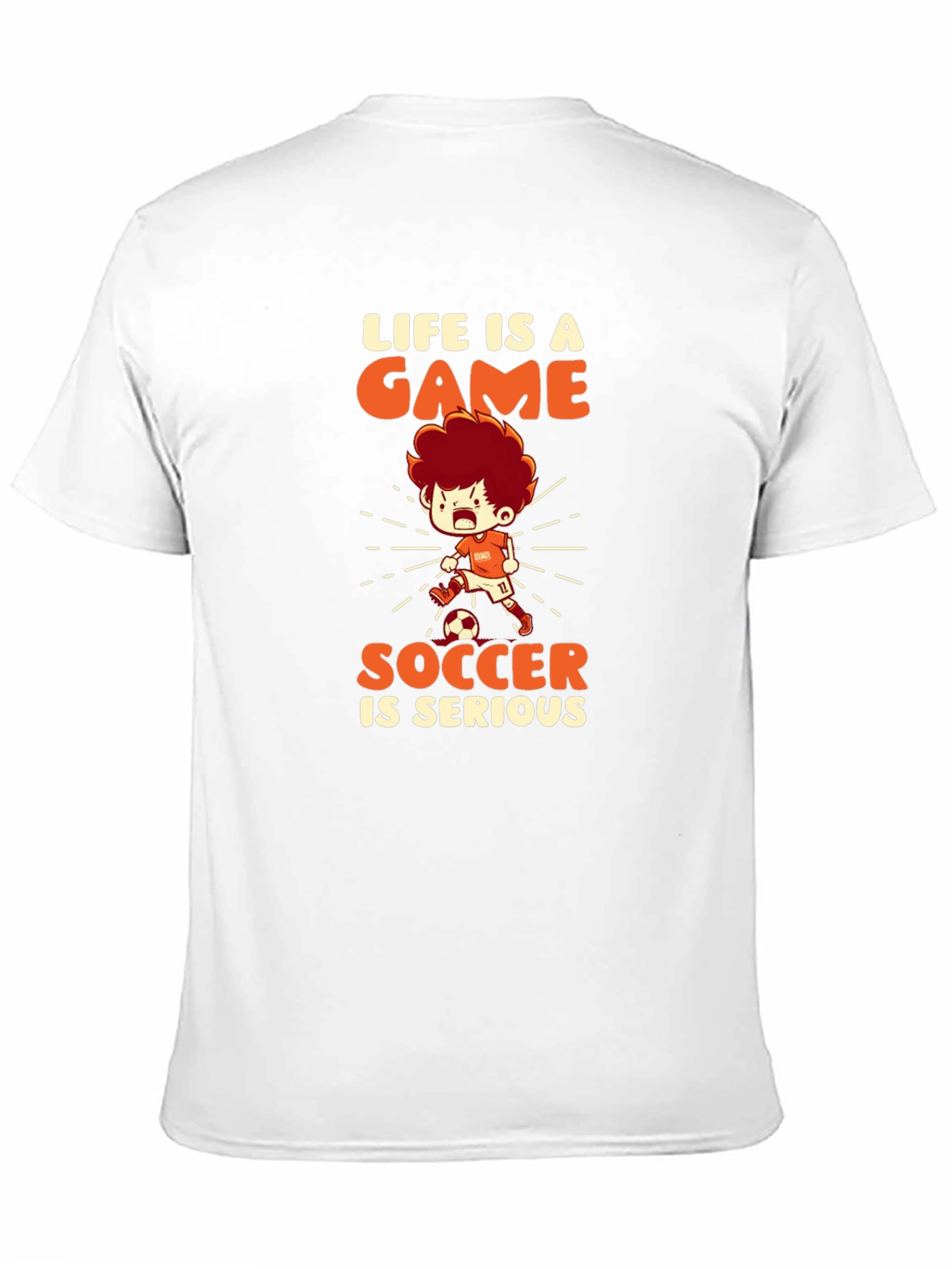 Life is a Game Soccer is Serious T-Shirt