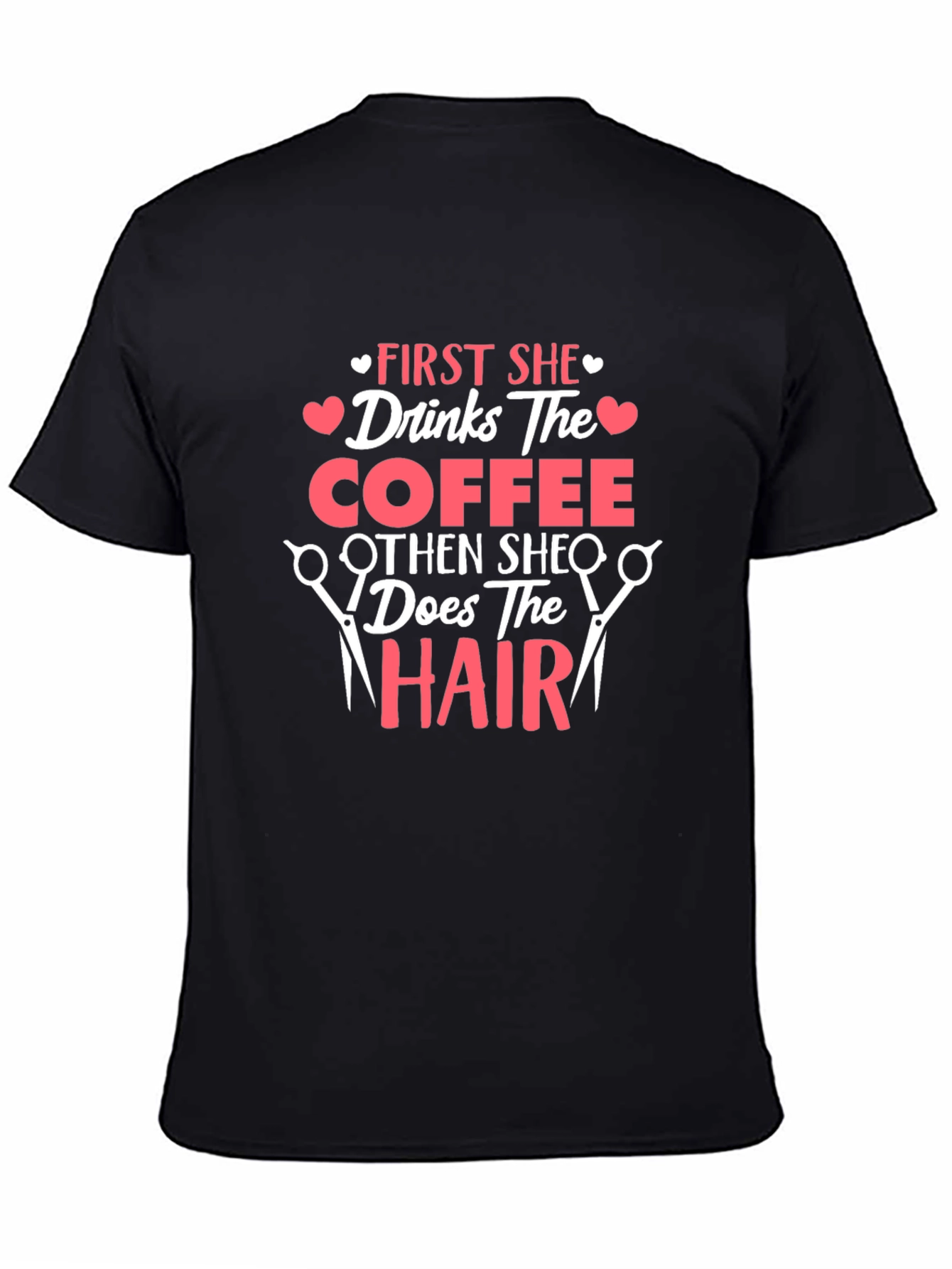 Coffee & Hair Stylist T-Shirt