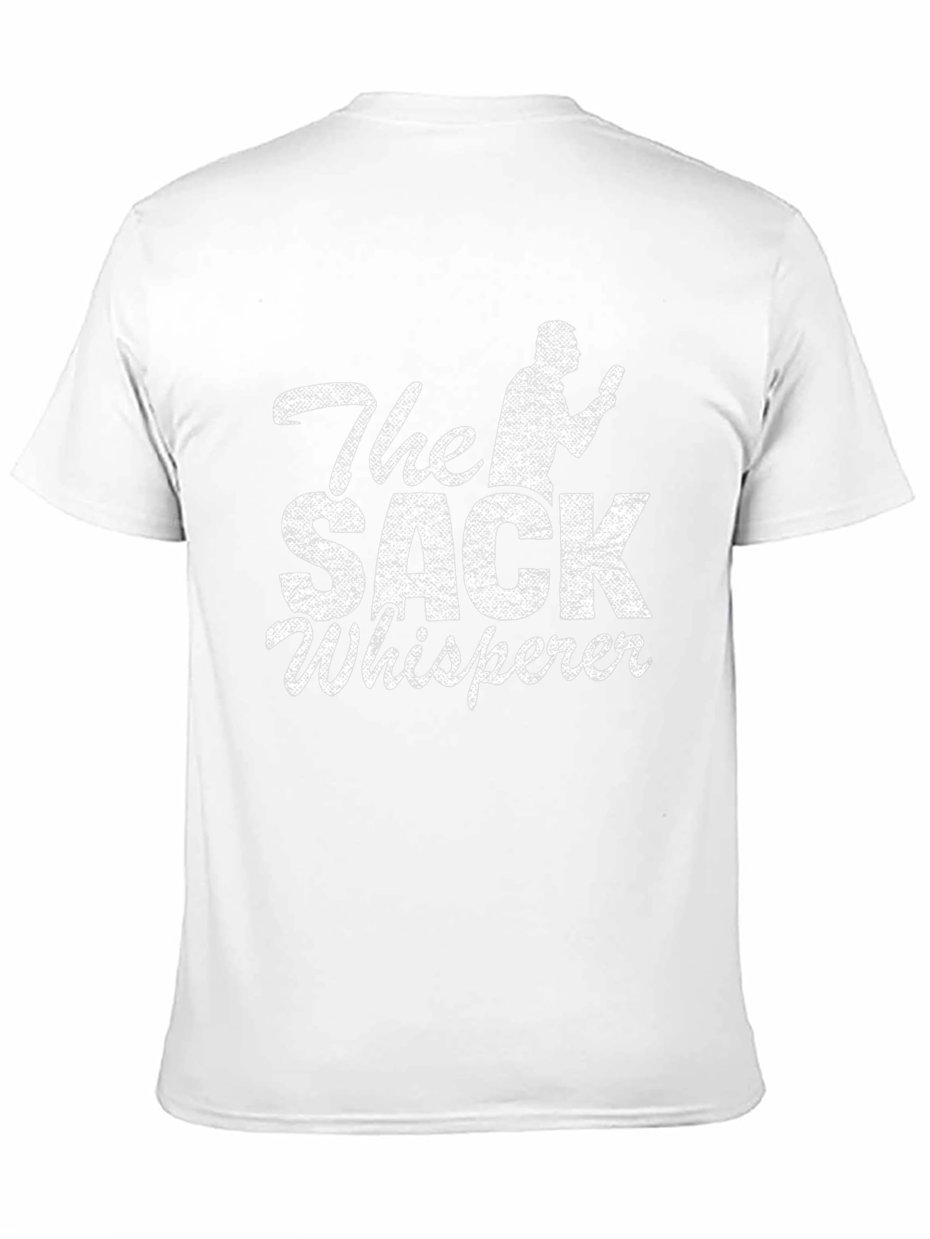 The Sack Whisperer Novelty Humor T-Shirt