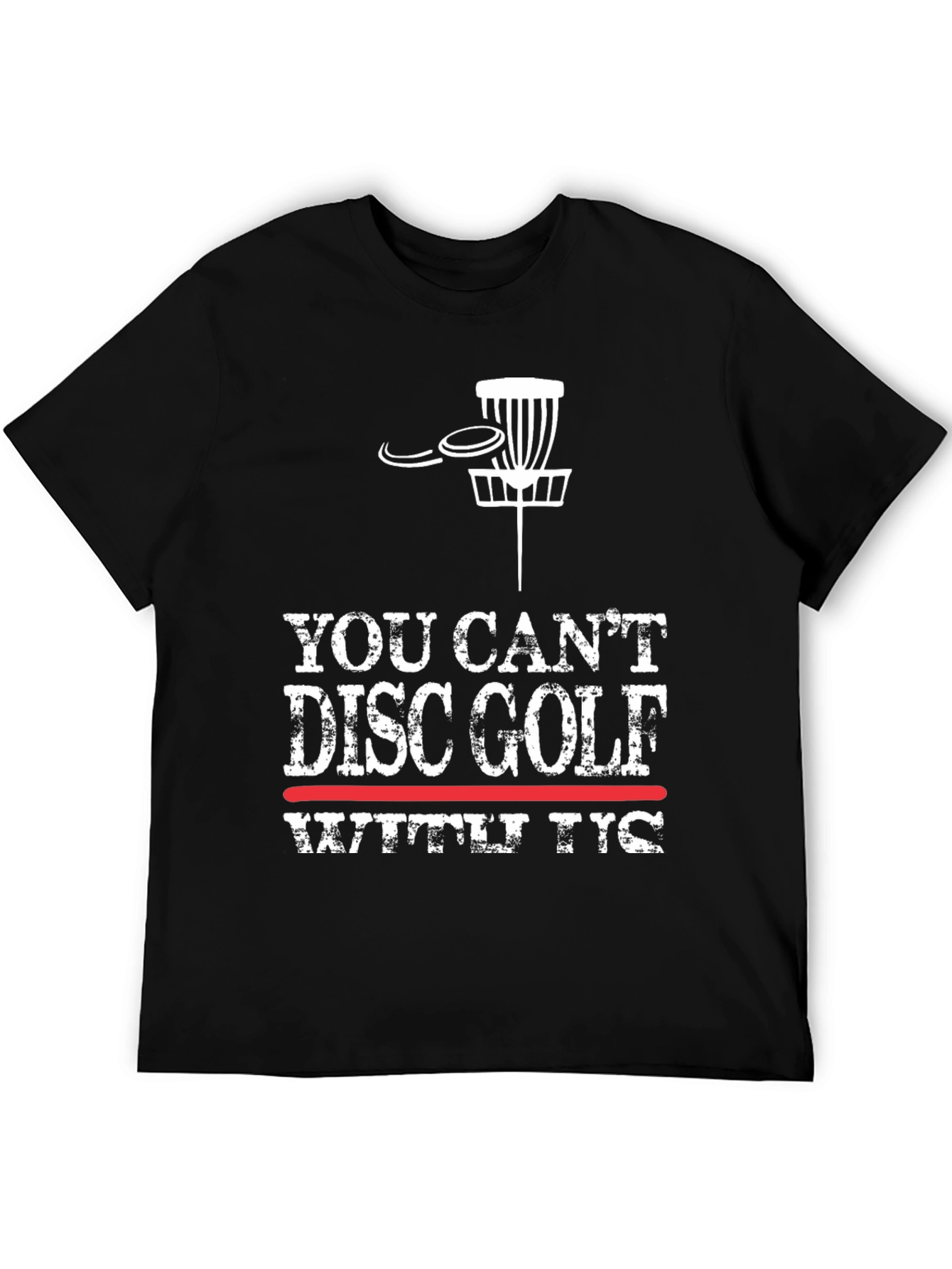 You Cant Disc Golf With T-Rex Funny Graphic Tee