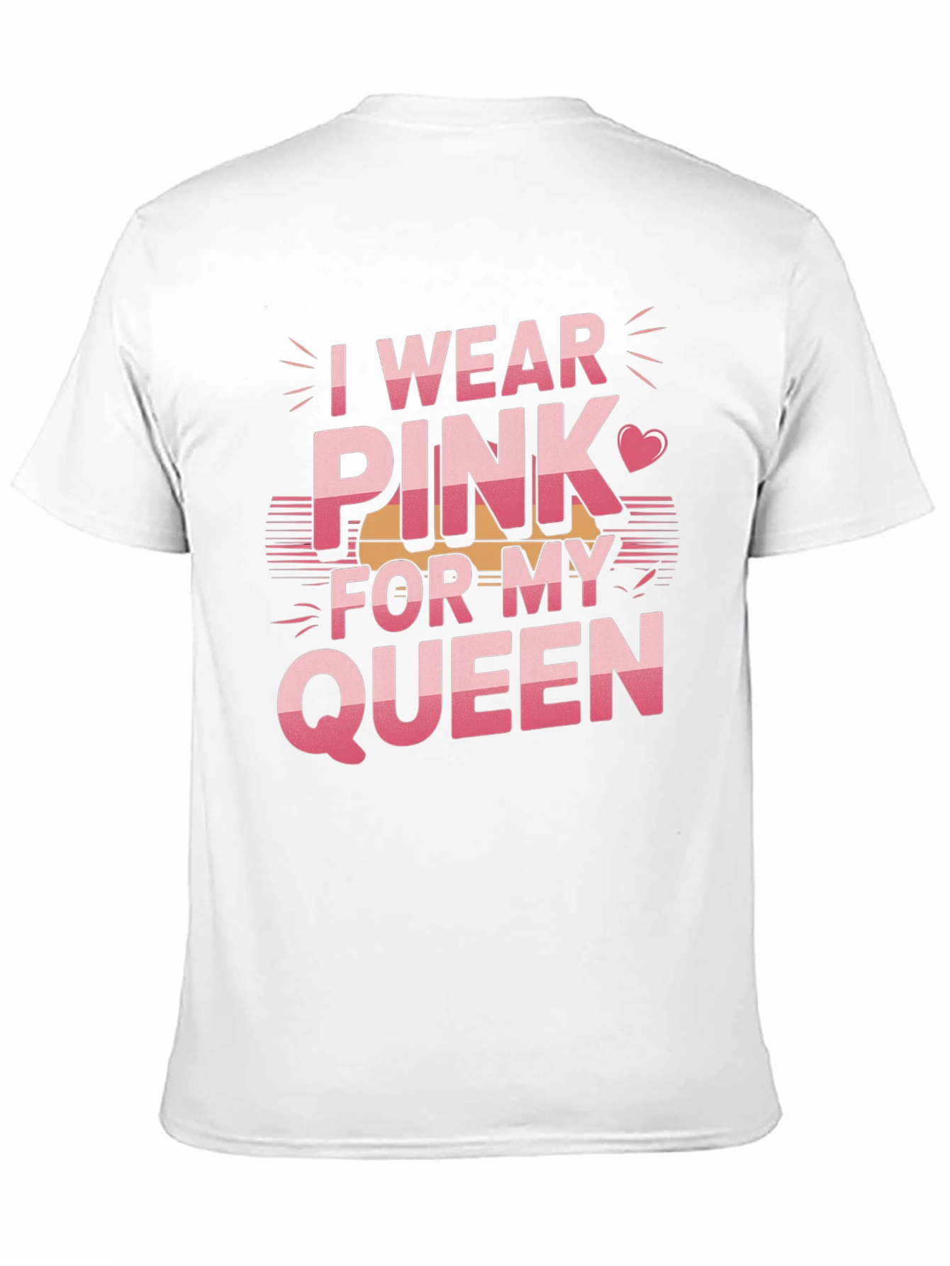 I Wear Pink For My Queen T-Shirt