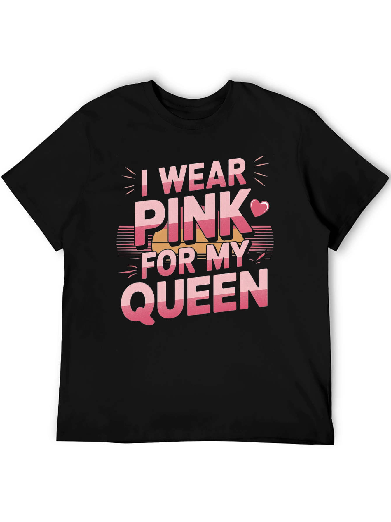 I Wear Pink For My Queen T-Shirt