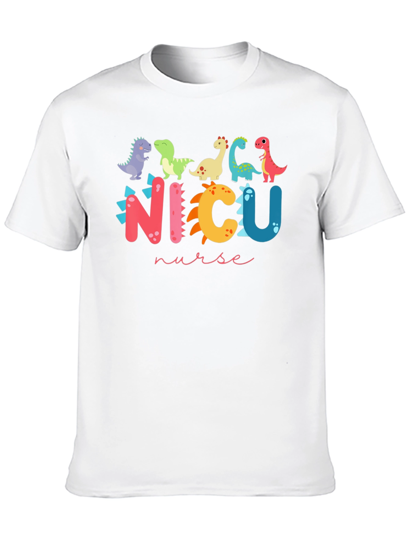 NICU Nurse Dinosaur T-Shirt - Cute & Comfortable