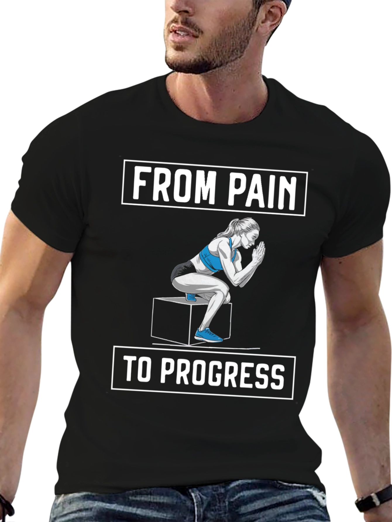 From Pain to Progress Fitness T-Shirt