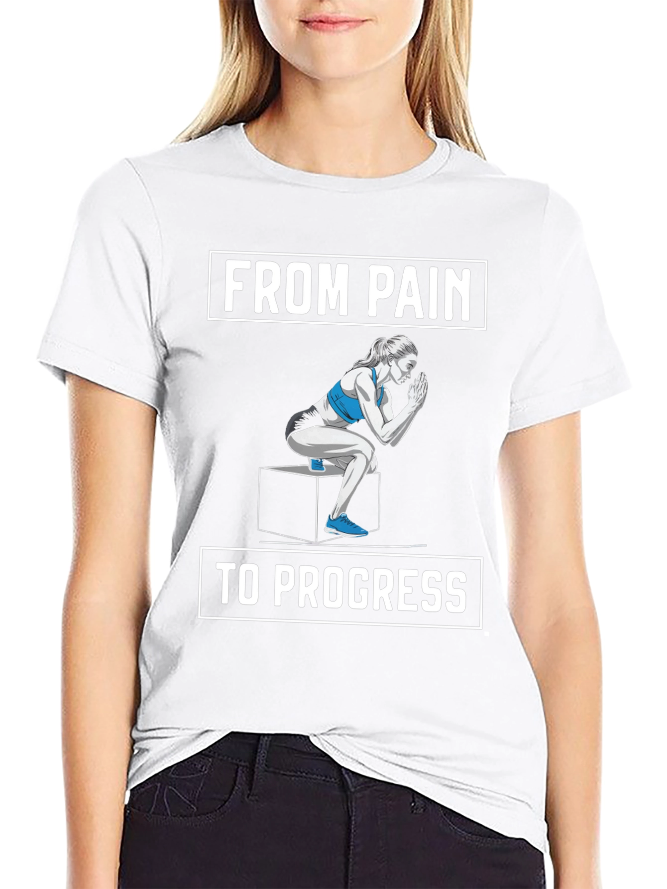 From Pain to Progress Fitness T-Shirt