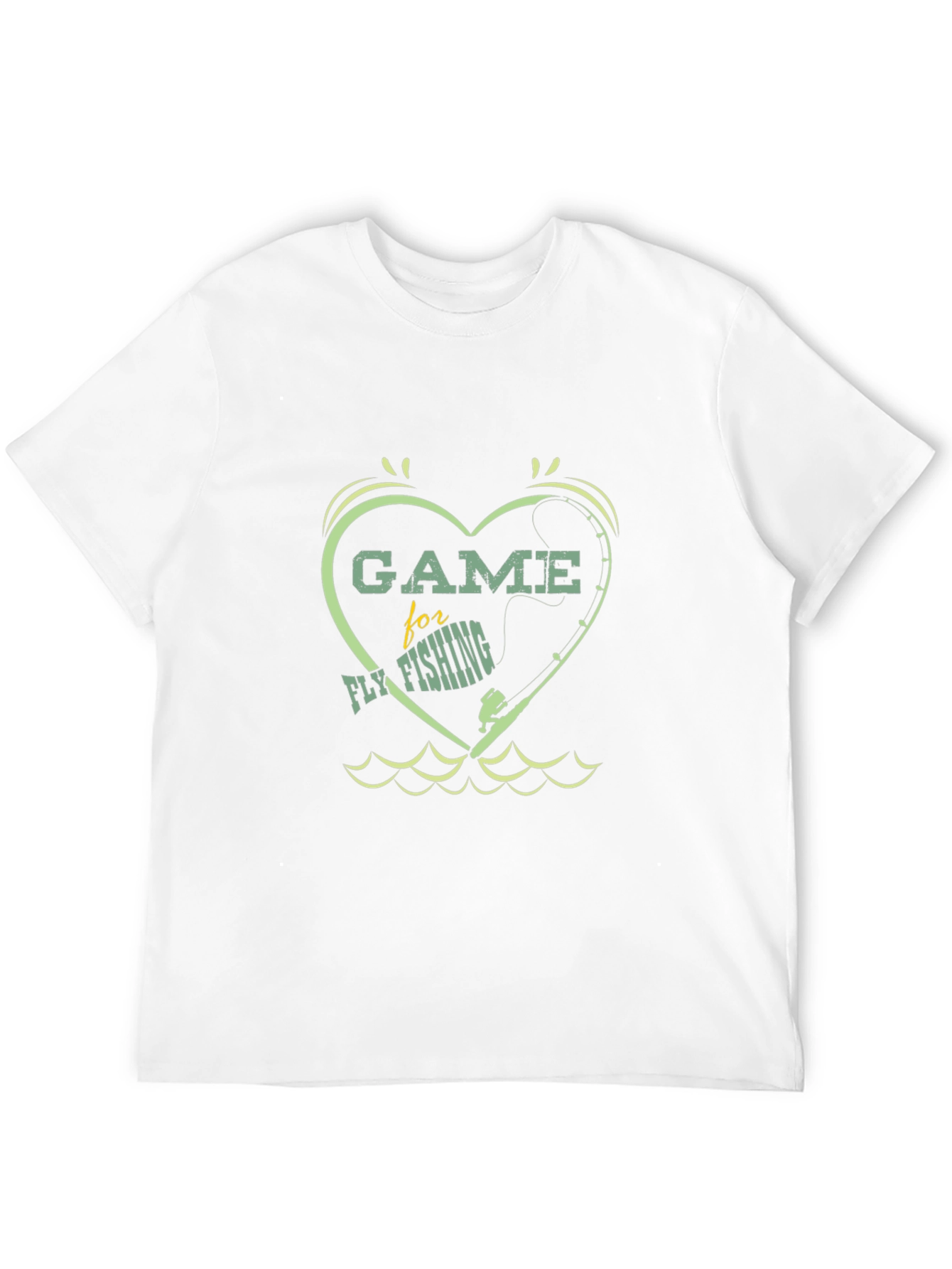 Game for Fly Fishing Heart T-Shirt