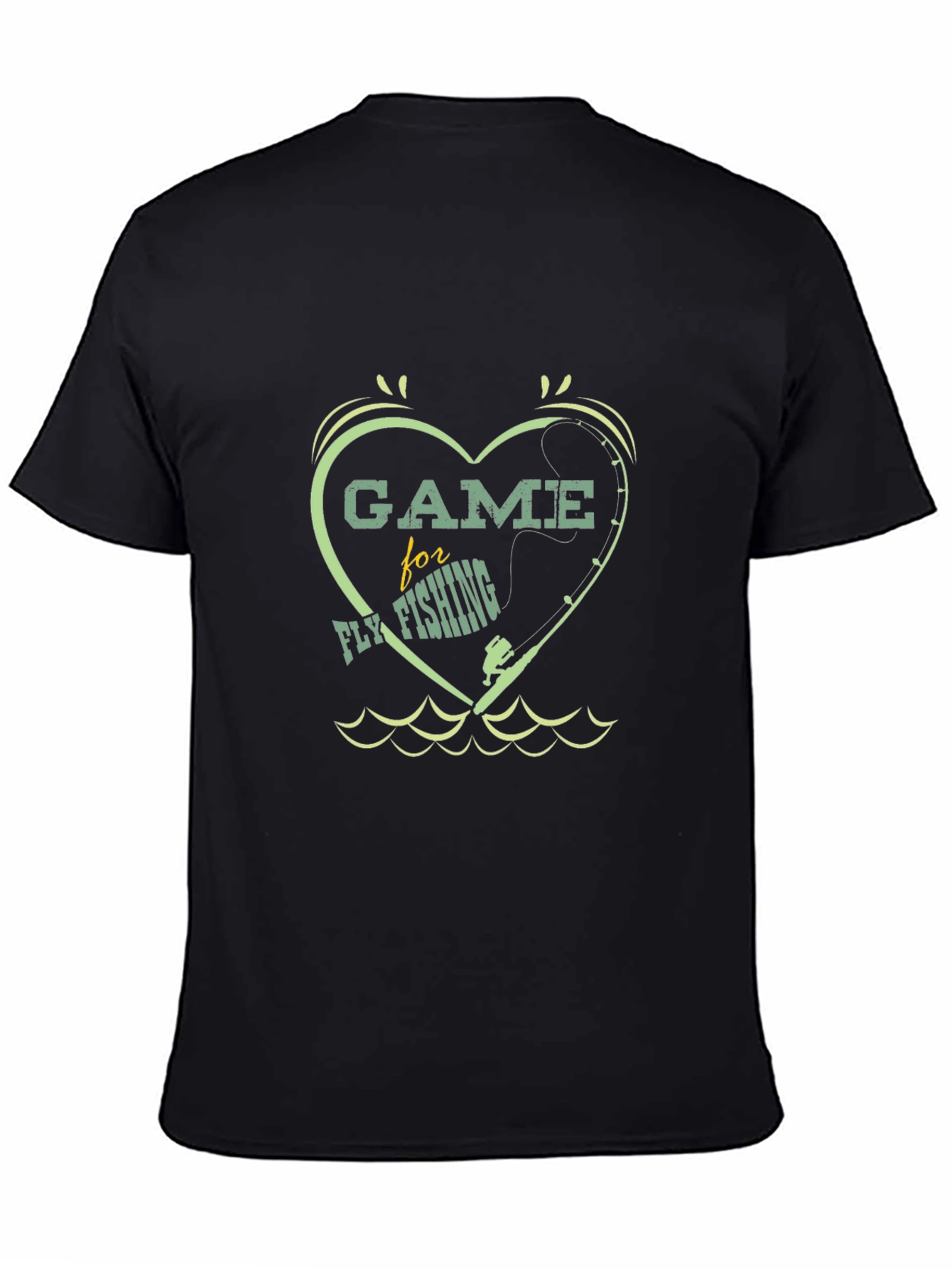 Game for Fly Fishing Heart T-Shirt