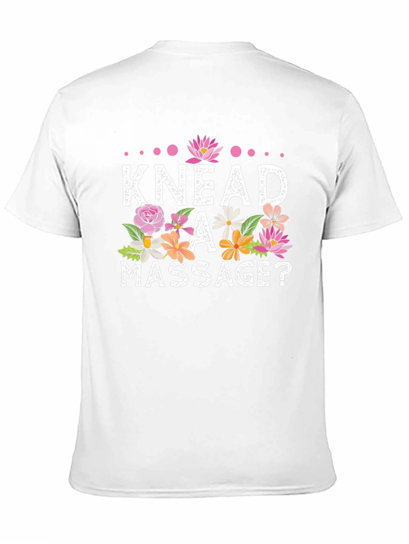 Knead A Massage? Graphic T-Shirt