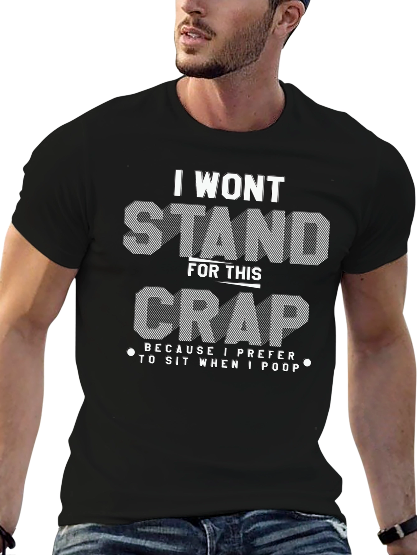 Funny I Wont Stand For This Crap T-Shirt