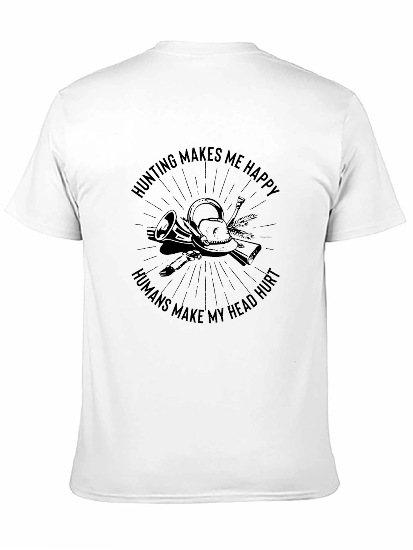 Hunting Makes Me Happy T-Shirt