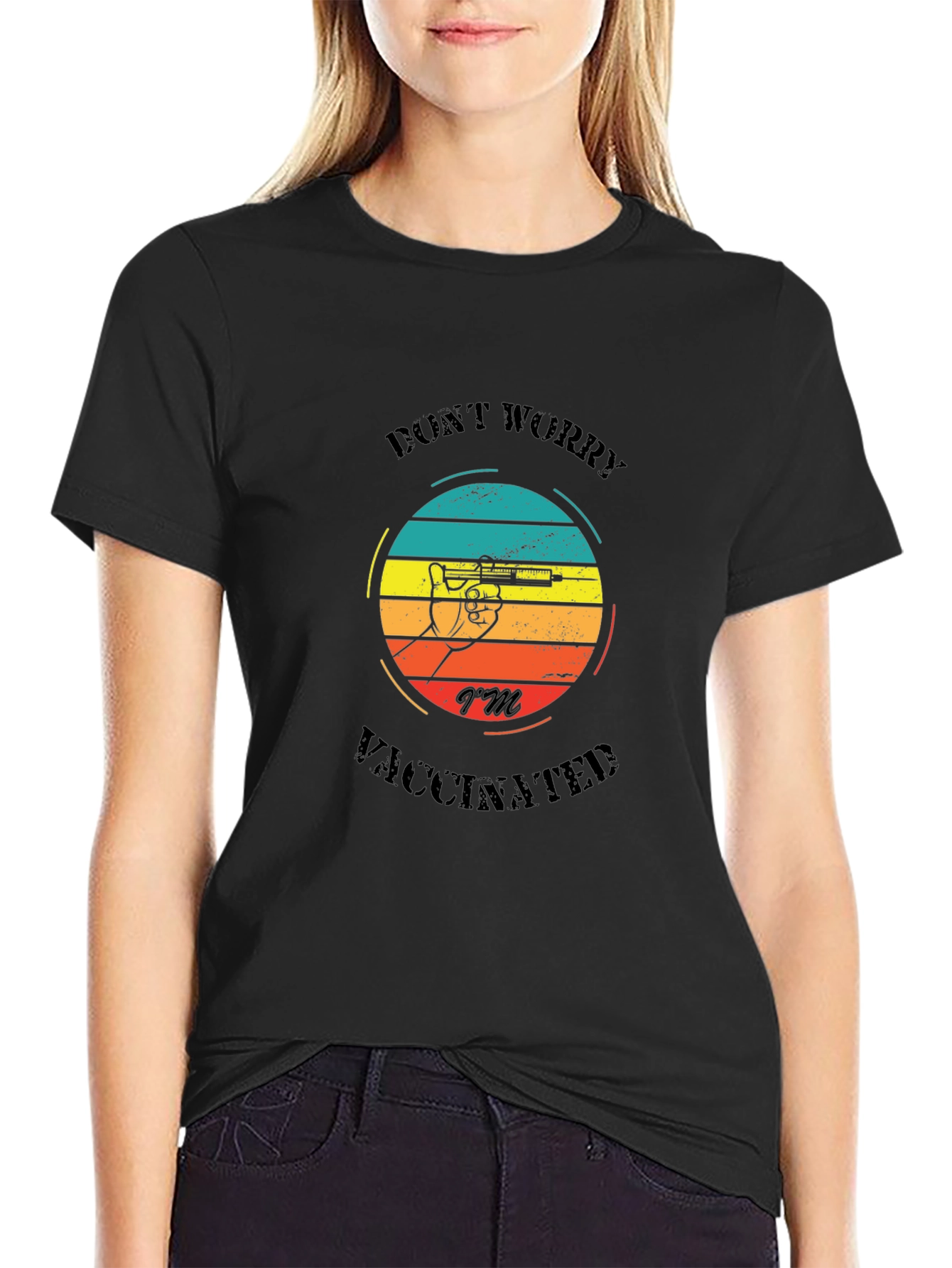 Dont Worry Im Vaccinated T-Shirt