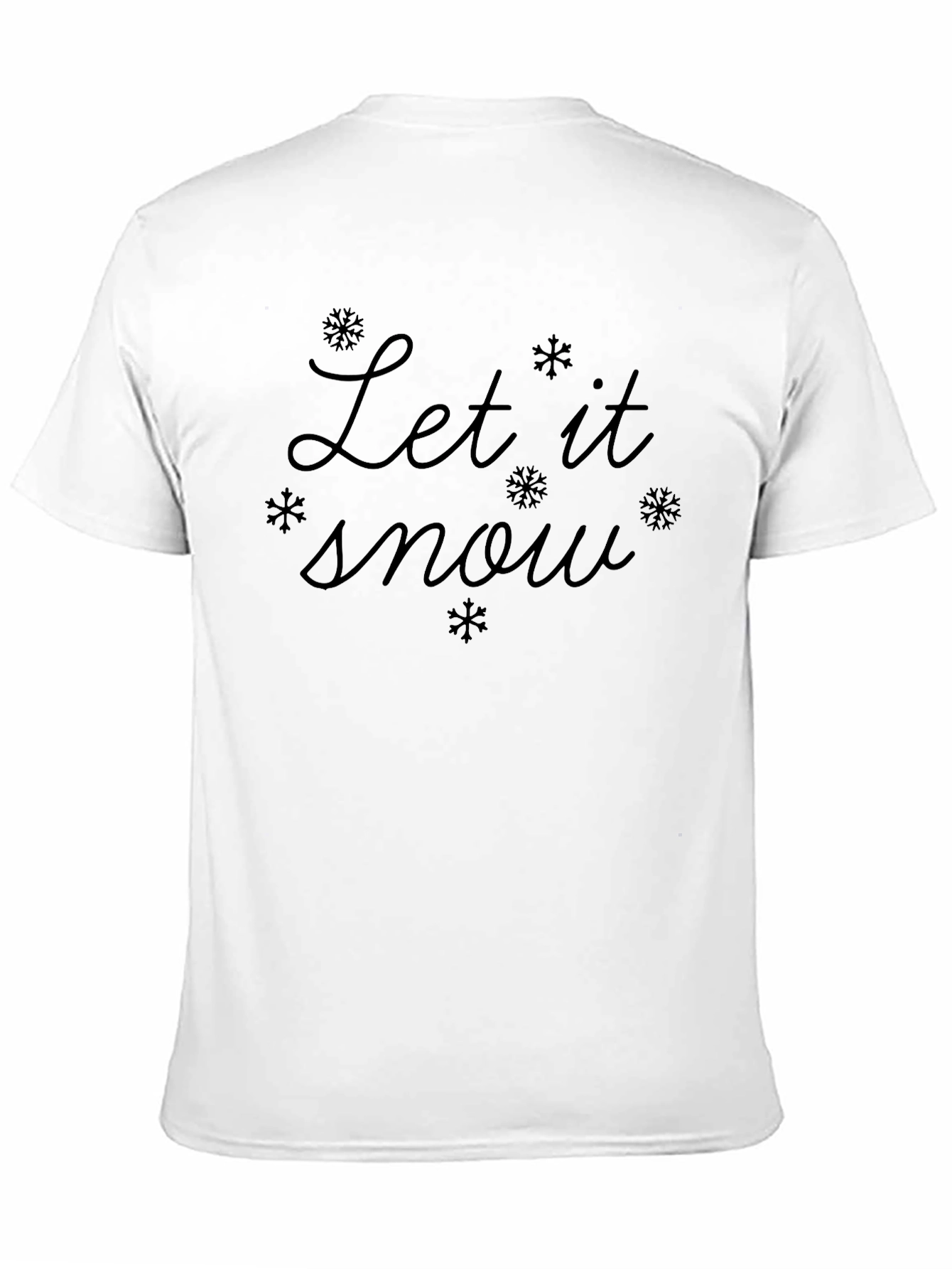 Let It Snow Graphic Tee - Winter Holiday T-Shirt